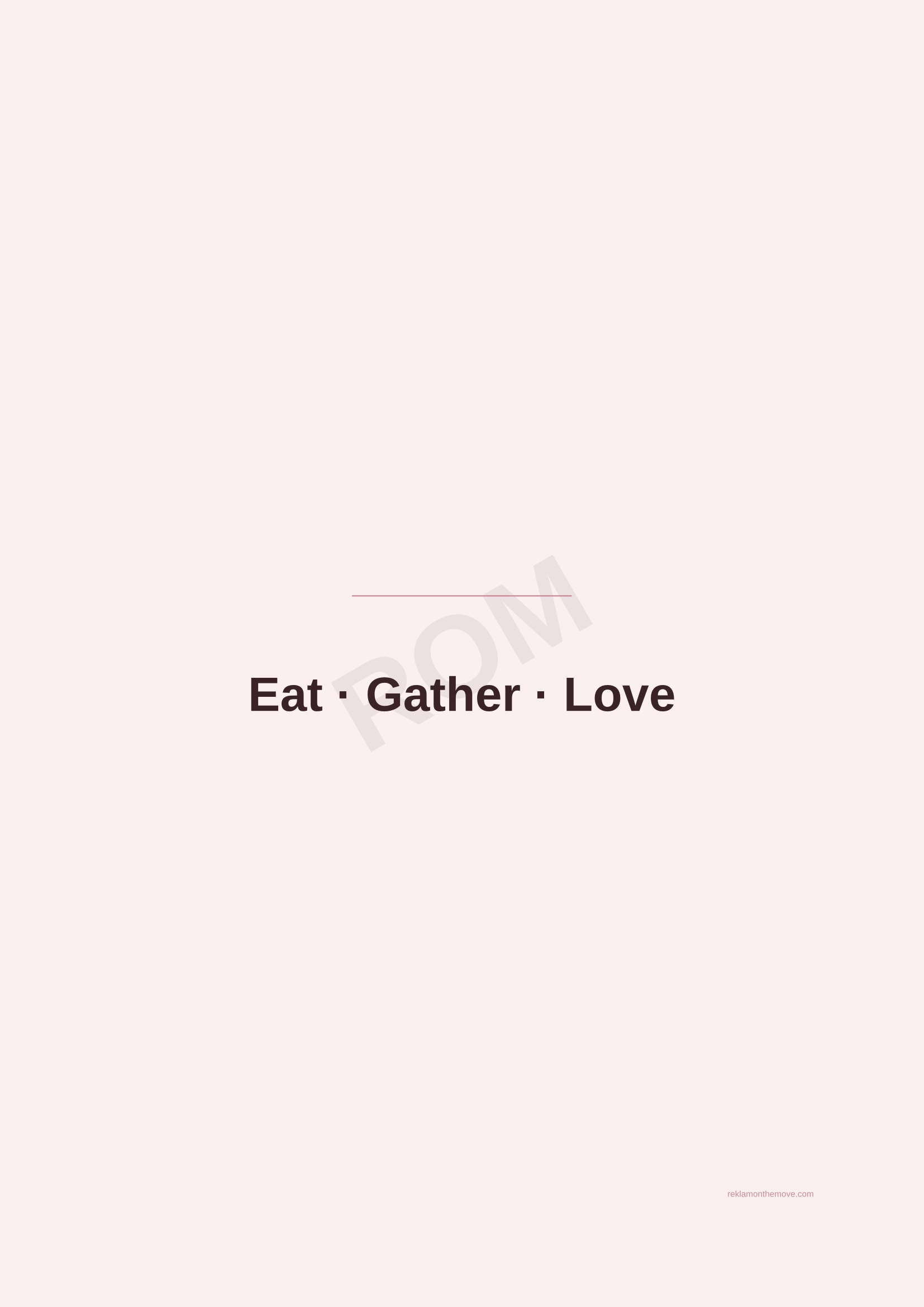 Eat · Gather · Love · Gül — ROM dijital ürün önizlemesi (filigranlı)