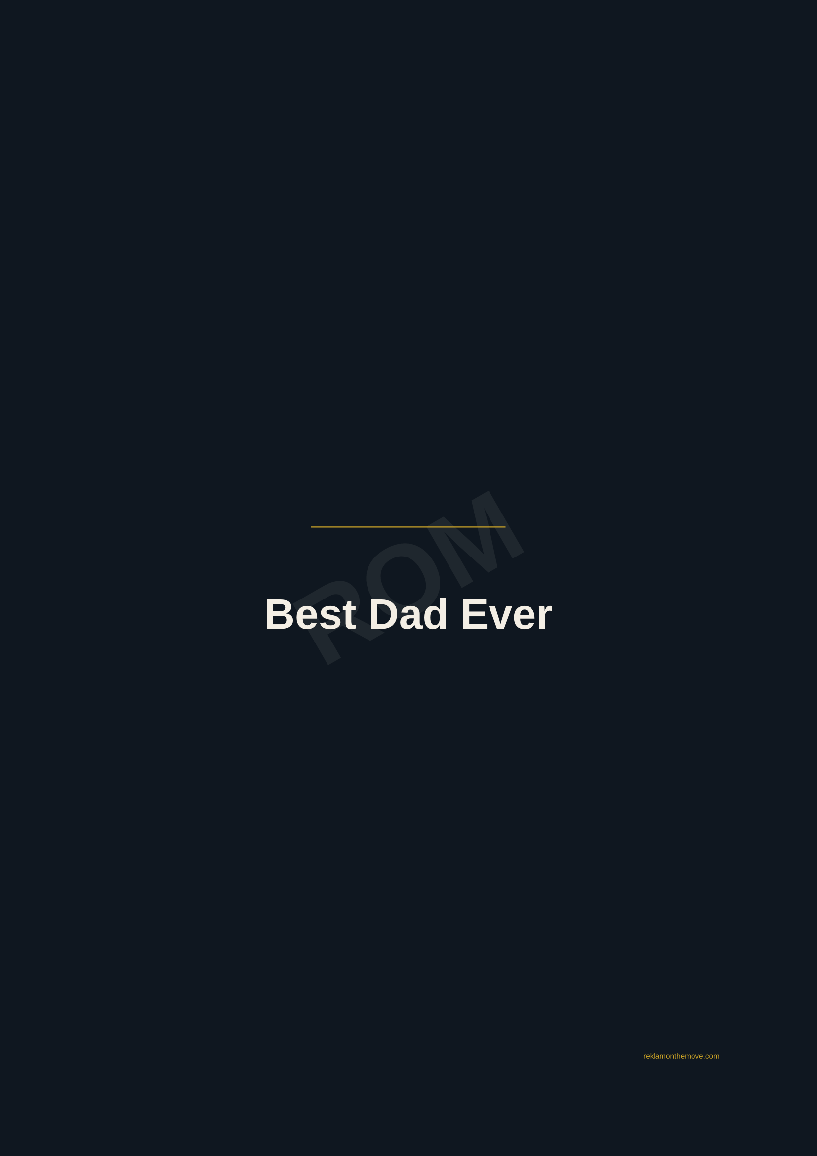Best Dad Ever · Gece — ROM dijital ürün önizlemesi (filigranlı)