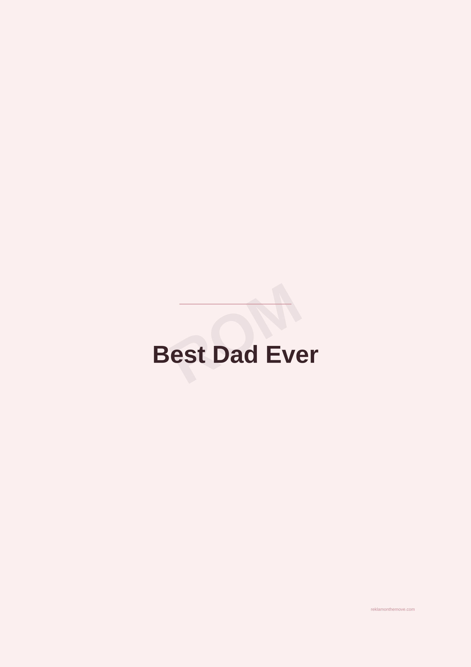 Best Dad Ever · Gül — ROM dijital ürün önizlemesi (filigranlı)