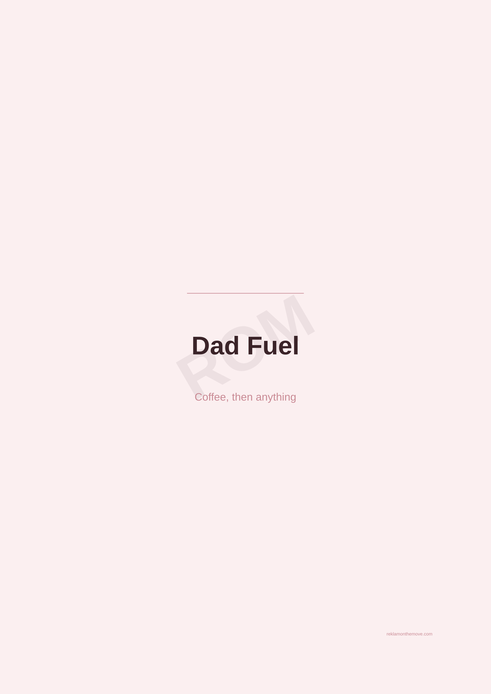 Dad Fuel · Gül — ROM dijital ürün önizlemesi (filigranlı)