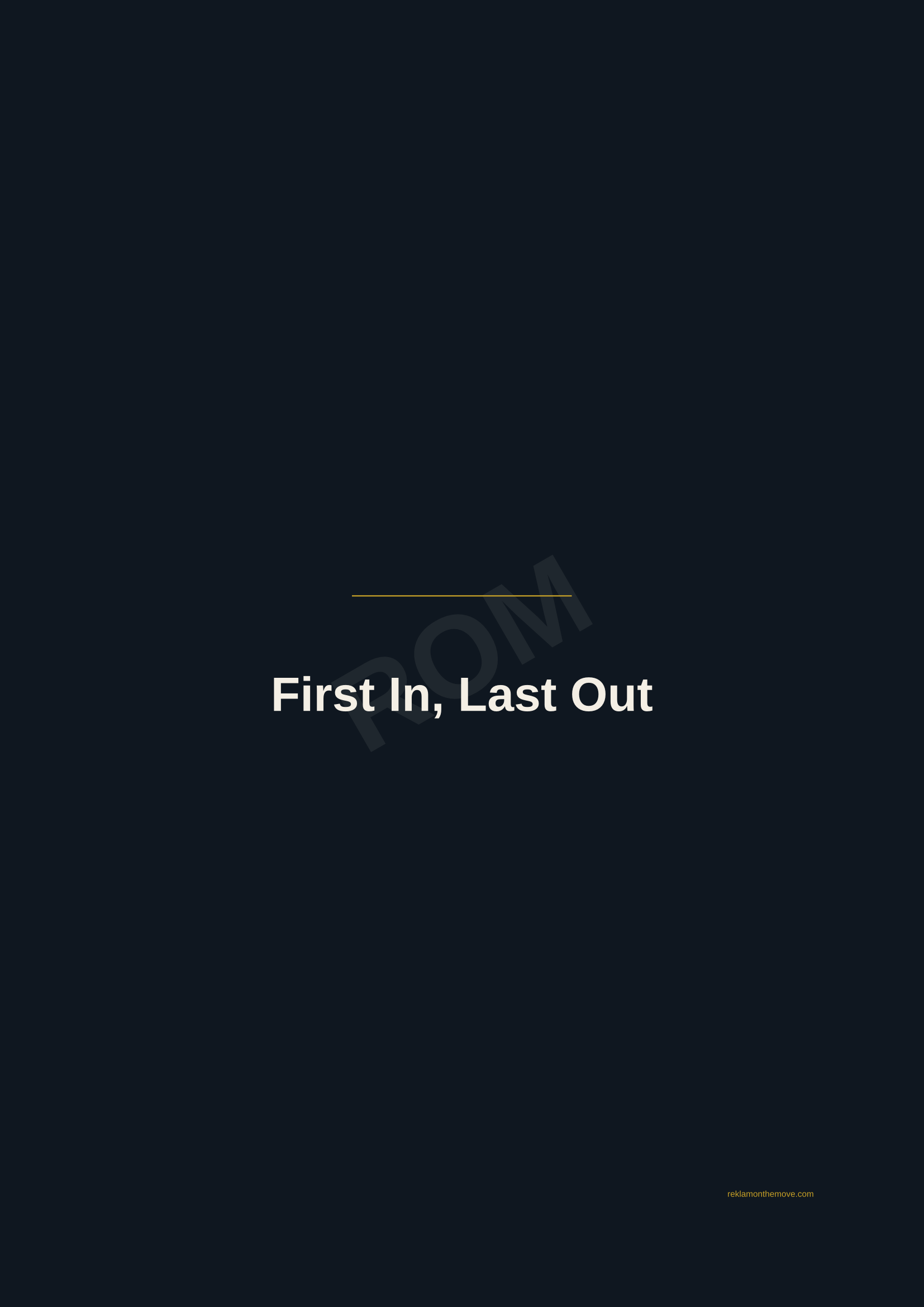 First In, Last Out · Gece — ROM dijital ürün önizlemesi (filigranlı)