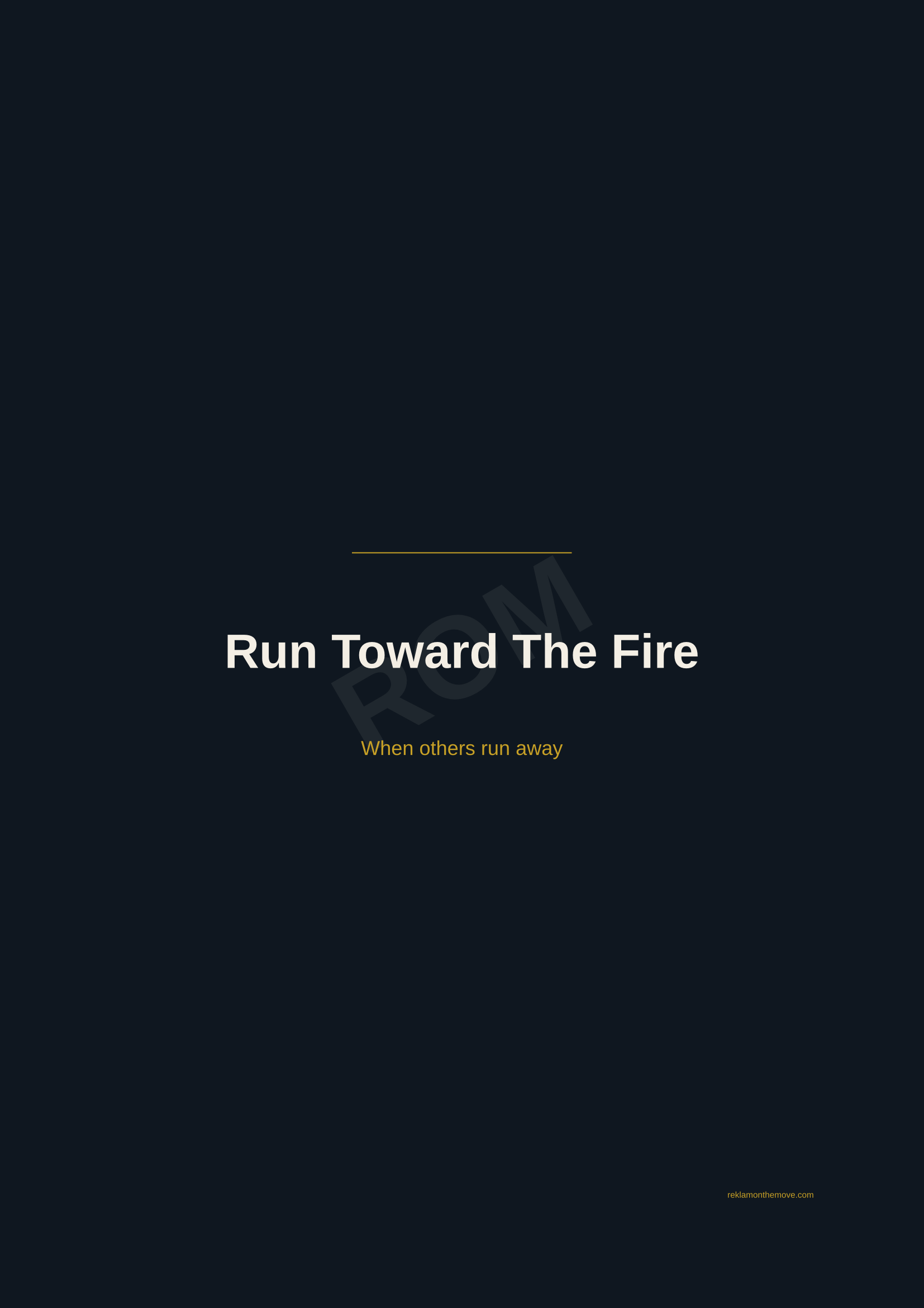 Run Toward The Fire · Gece — ROM dijital ürün önizlemesi (filigranlı)