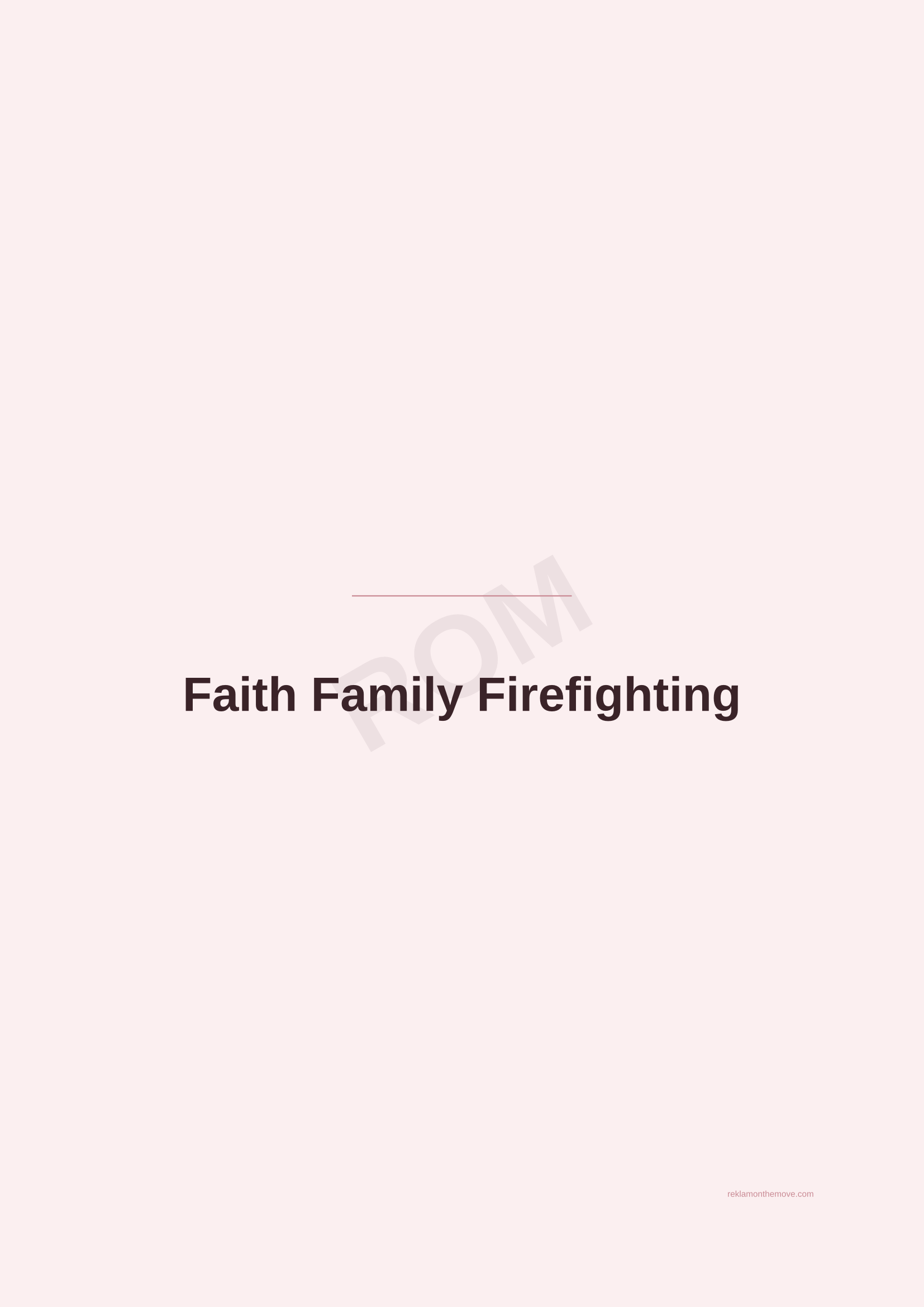 Faith Family Firefighting · Gül — ROM dijital ürün önizlemesi (filigranlı)
