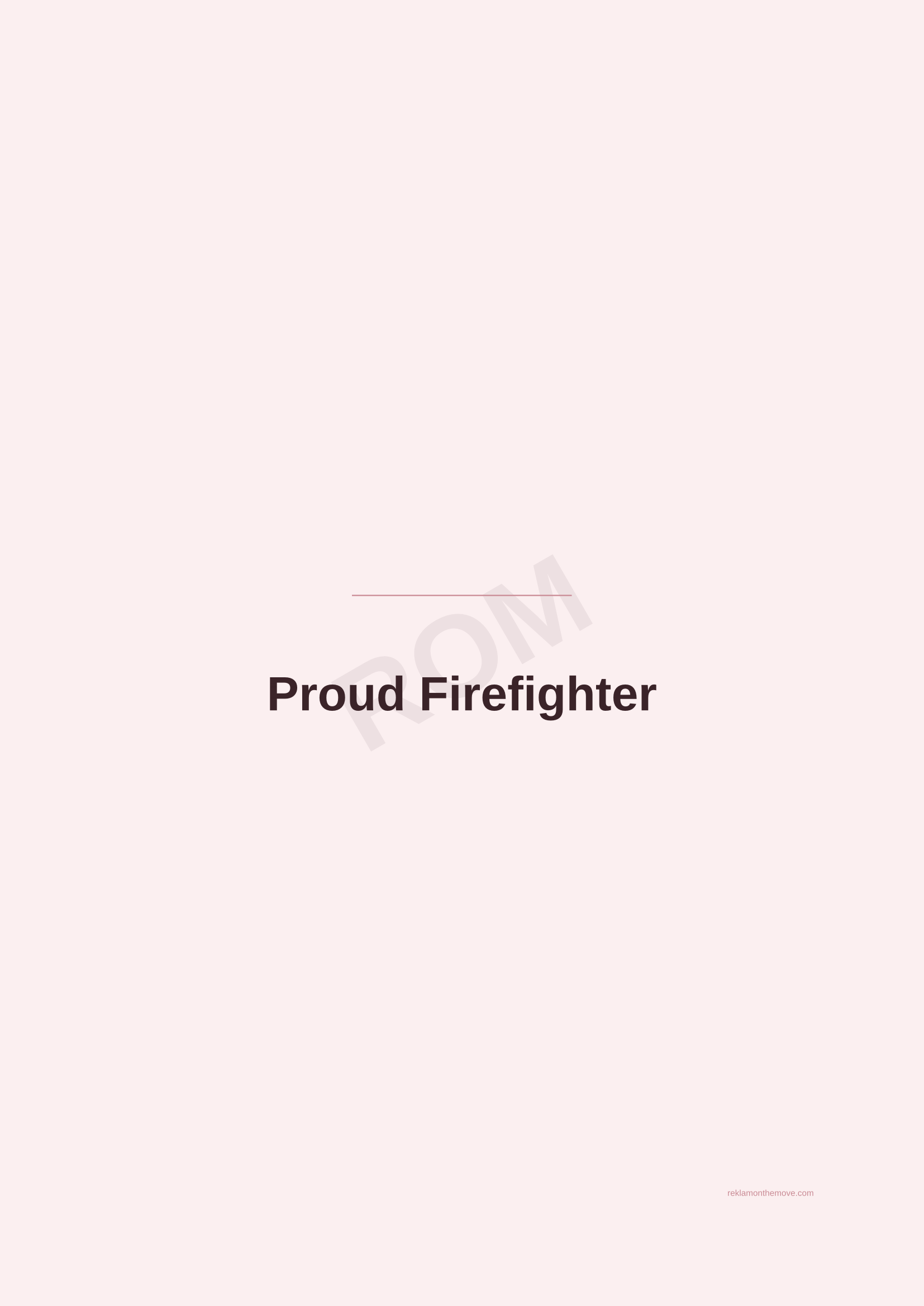 Proud Firefighter · Gül — ROM dijital ürün önizlemesi (filigranlı)