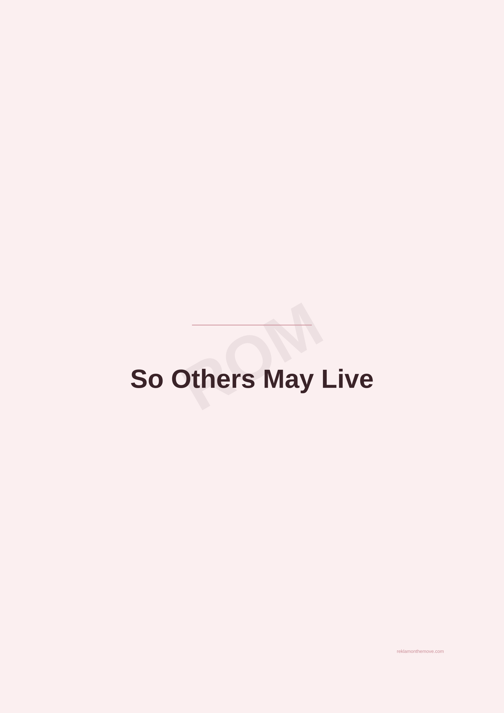 So Others May Live · Gül — ROM dijital ürün önizlemesi (filigranlı)