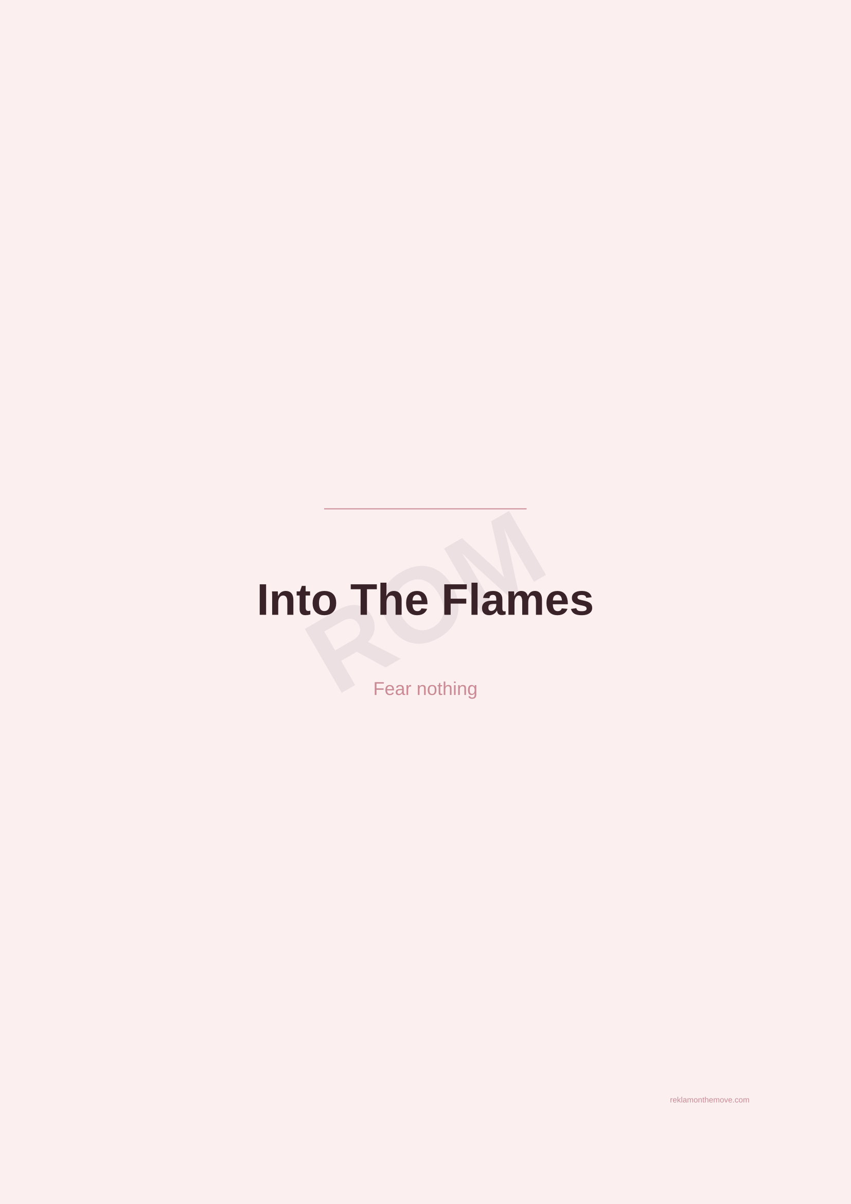 Into The Flames · Gül — ROM dijital ürün önizlemesi (filigranlı)