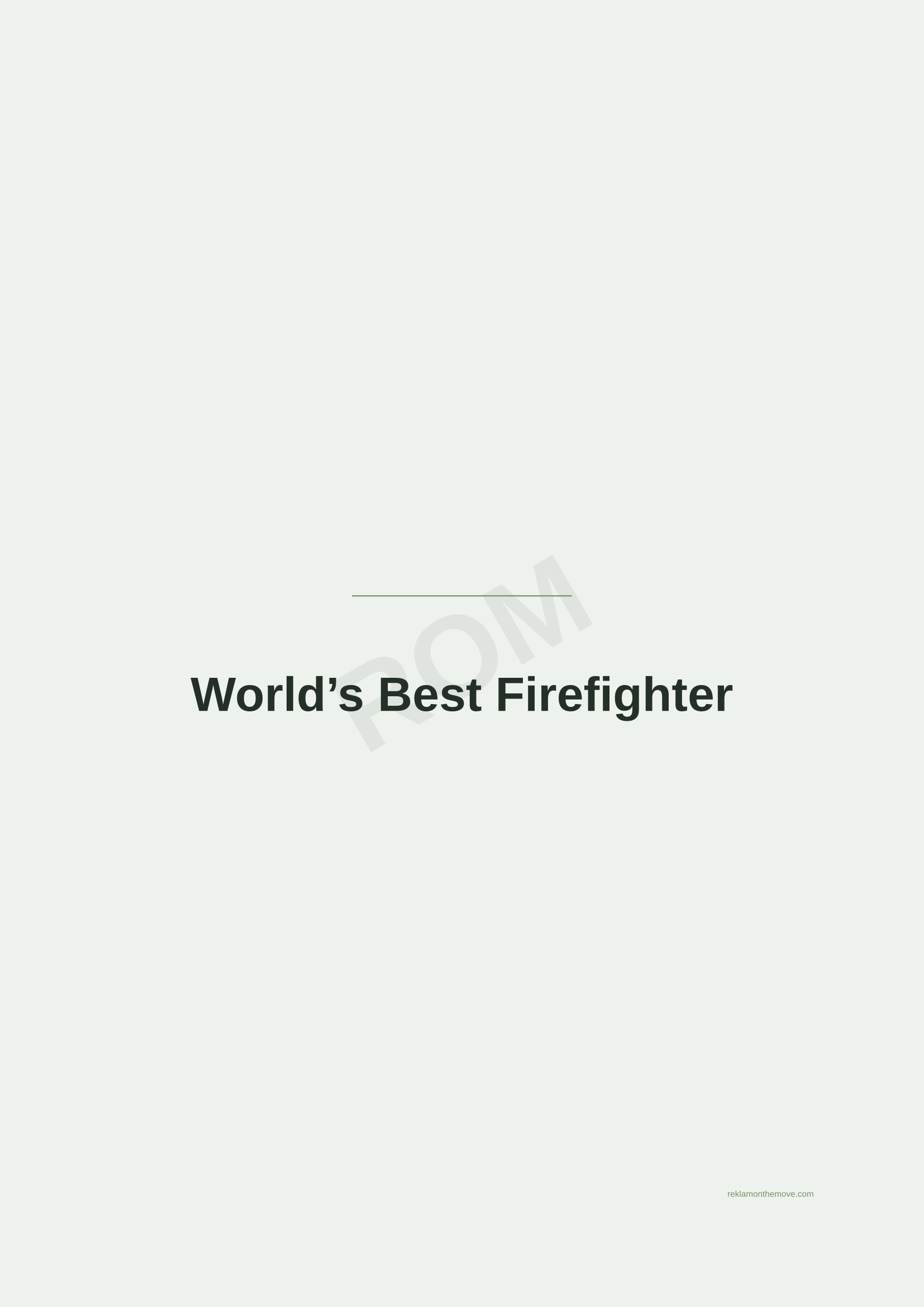 World's Best Firefighter · Adaçayı — ROM dijital ürün önizlemesi (filigranlı)