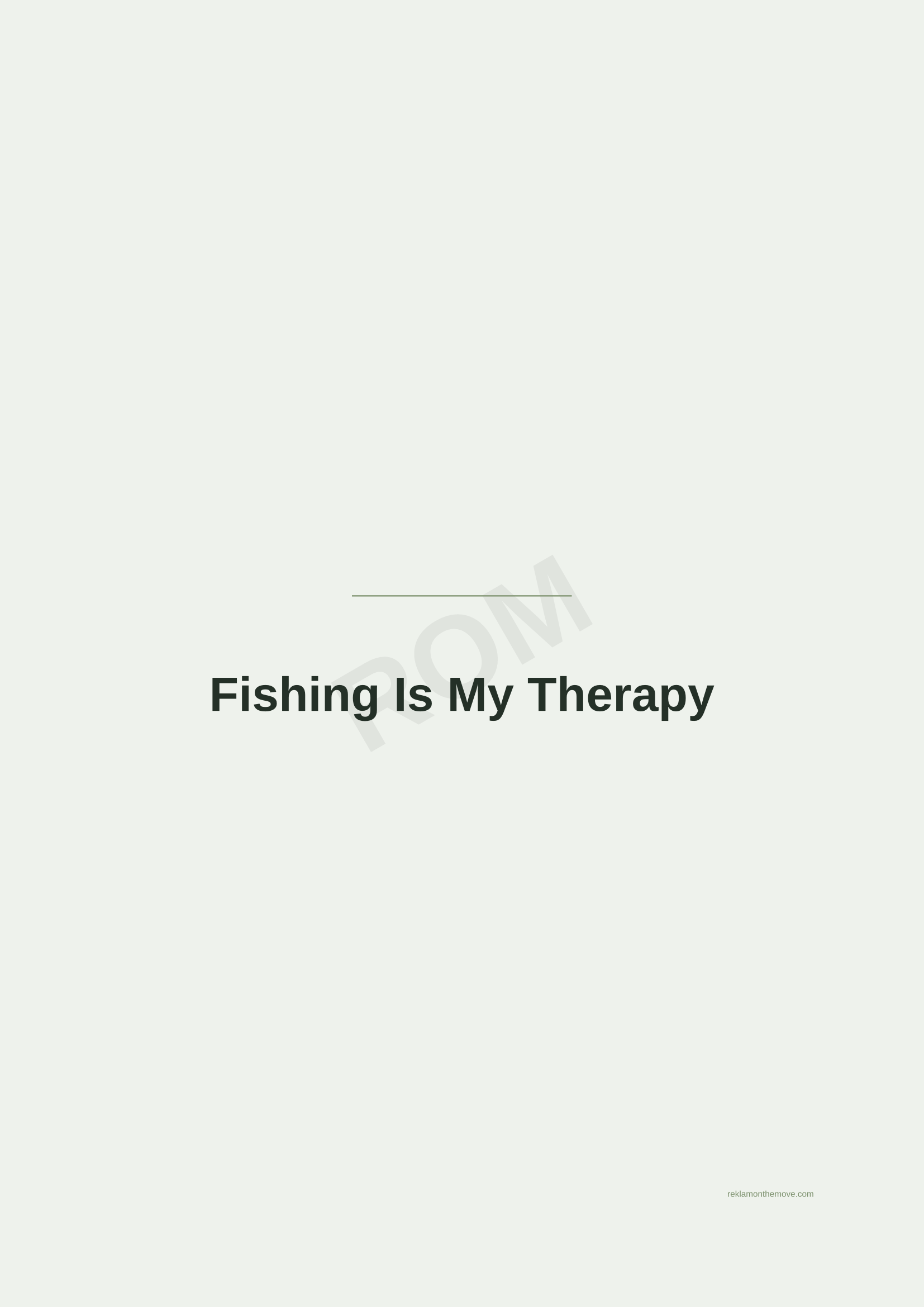 Fishing Is My Therapy · Adaçayı — ROM dijital ürün önizlemesi (filigranlı)