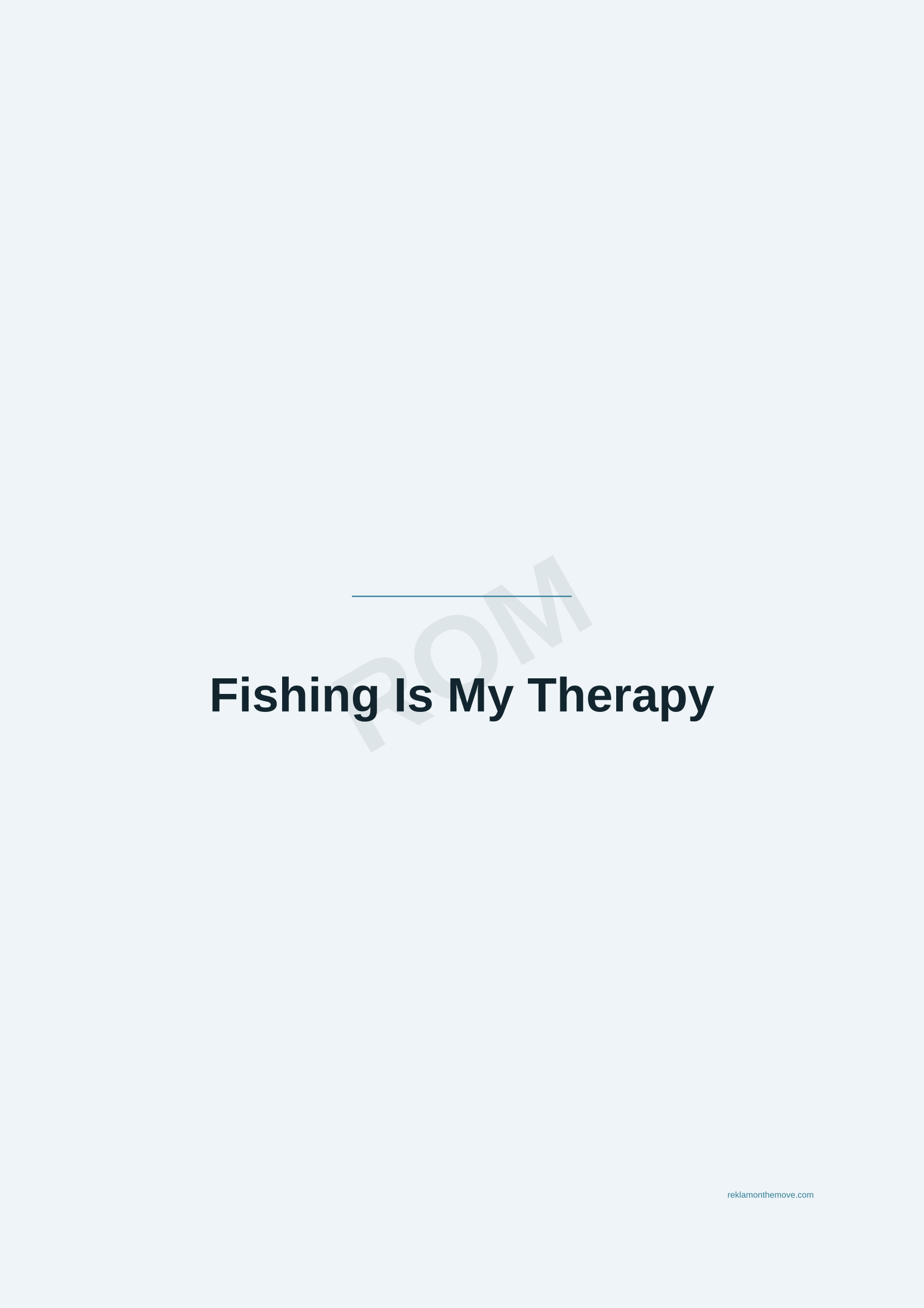 Fishing Is My Therapy · Okyanus — ROM dijital ürün önizlemesi (filigranlı)