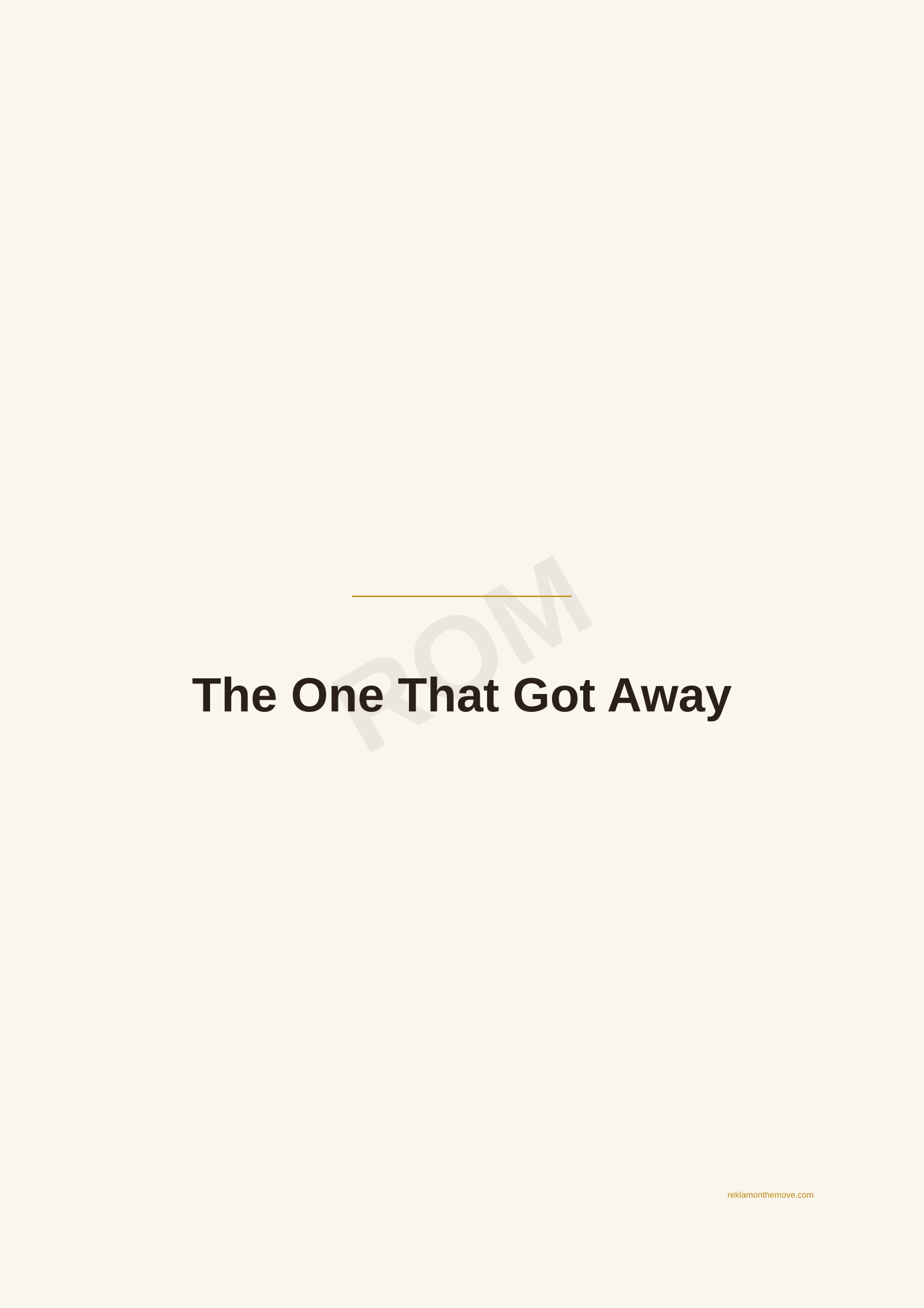 The One That Got Away · Espresso — ROM dijital ürün önizlemesi (filigranlı)
