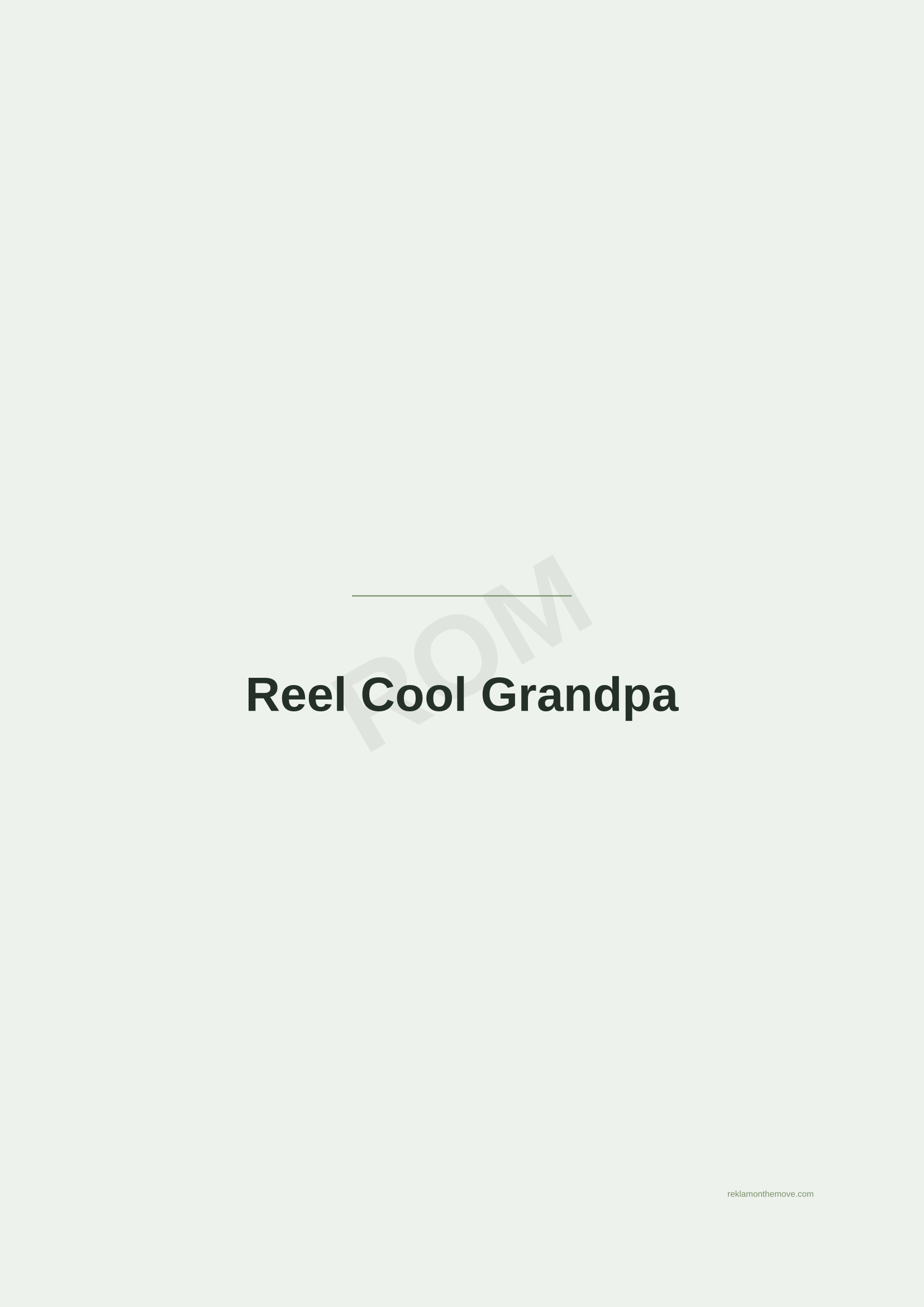 Reel Cool Grandpa · Adaçayı — ROM dijital ürün önizlemesi (filigranlı)
