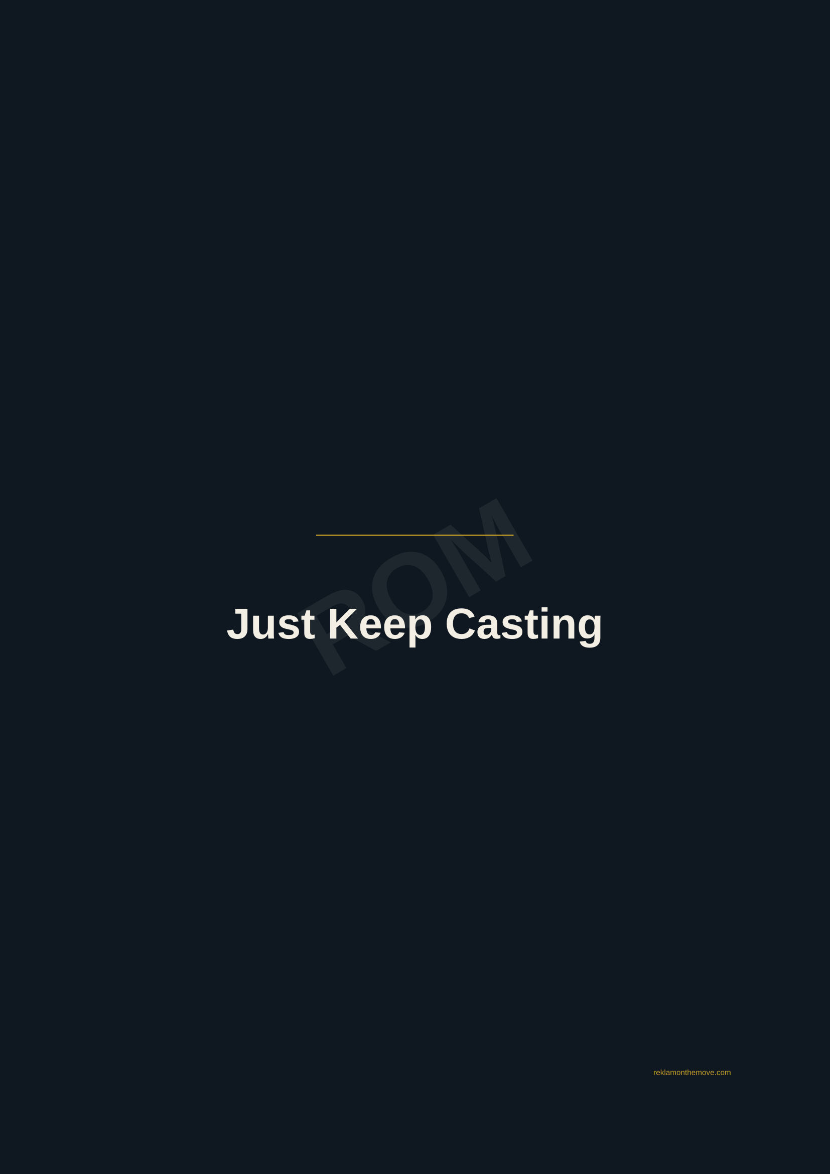 Just Keep Casting · Gece — ROM dijital ürün önizlemesi (filigranlı)