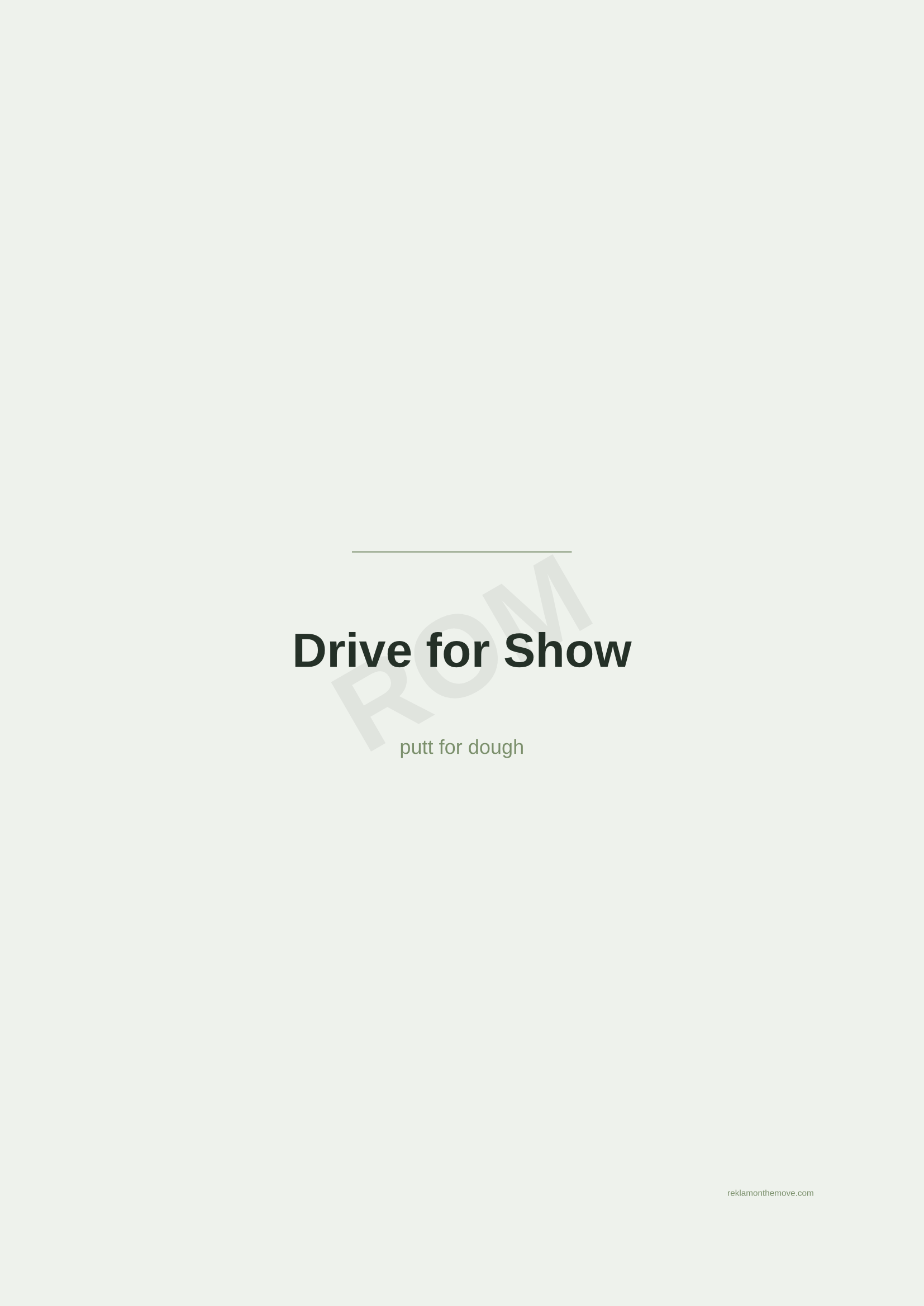 Drive for Show · Adaçayı — ROM dijital ürün önizlemesi (filigranlı)