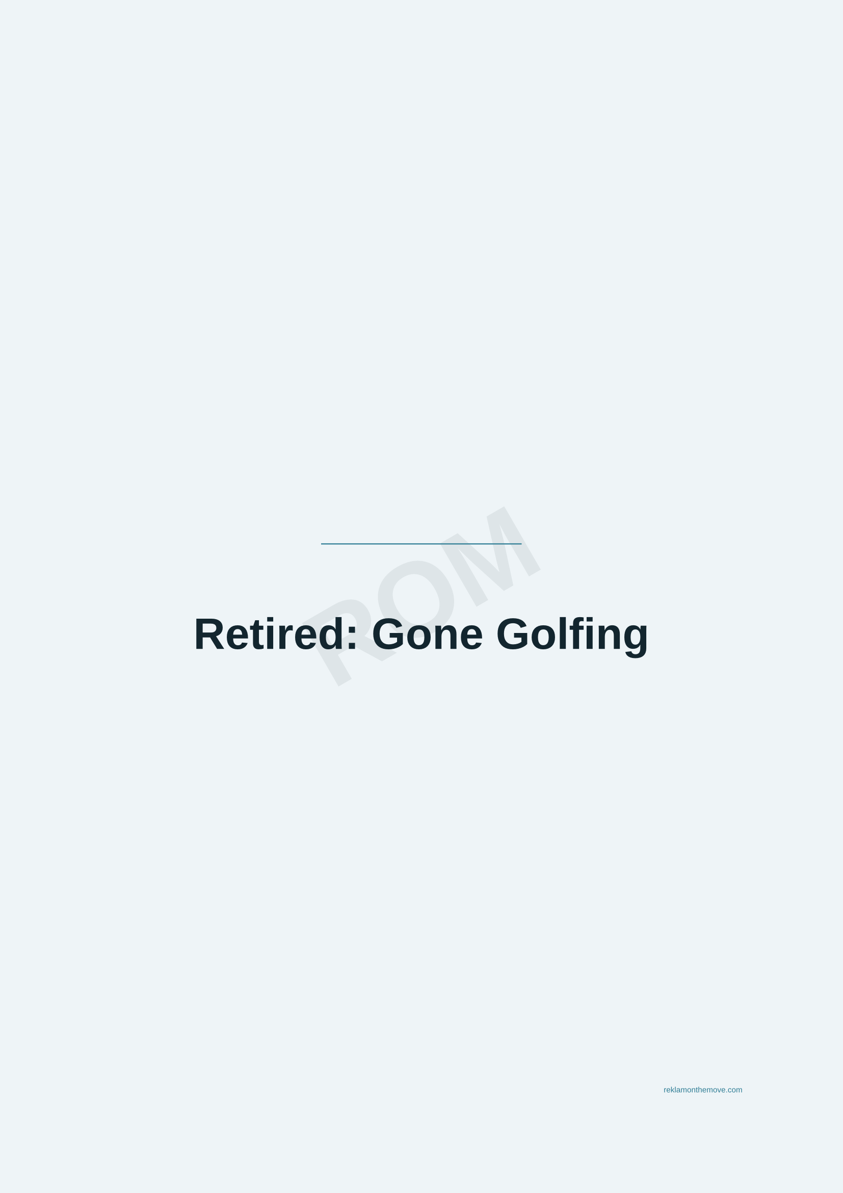 Retired: Gone Golfing · Okyanus — ROM dijital ürün önizlemesi (filigranlı)