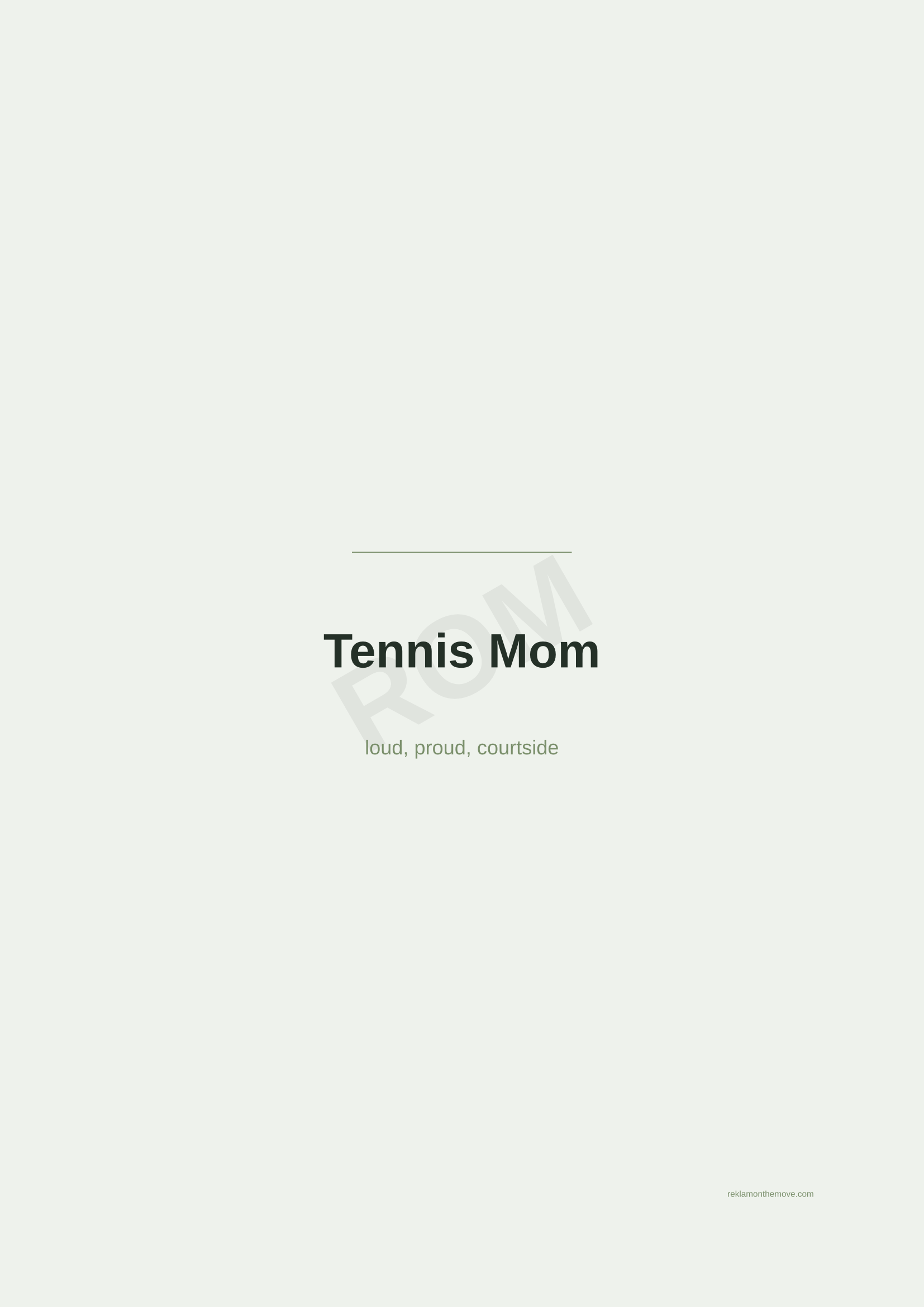 Tennis Mom · Adaçayı — ROM dijital ürün önizlemesi (filigranlı)
