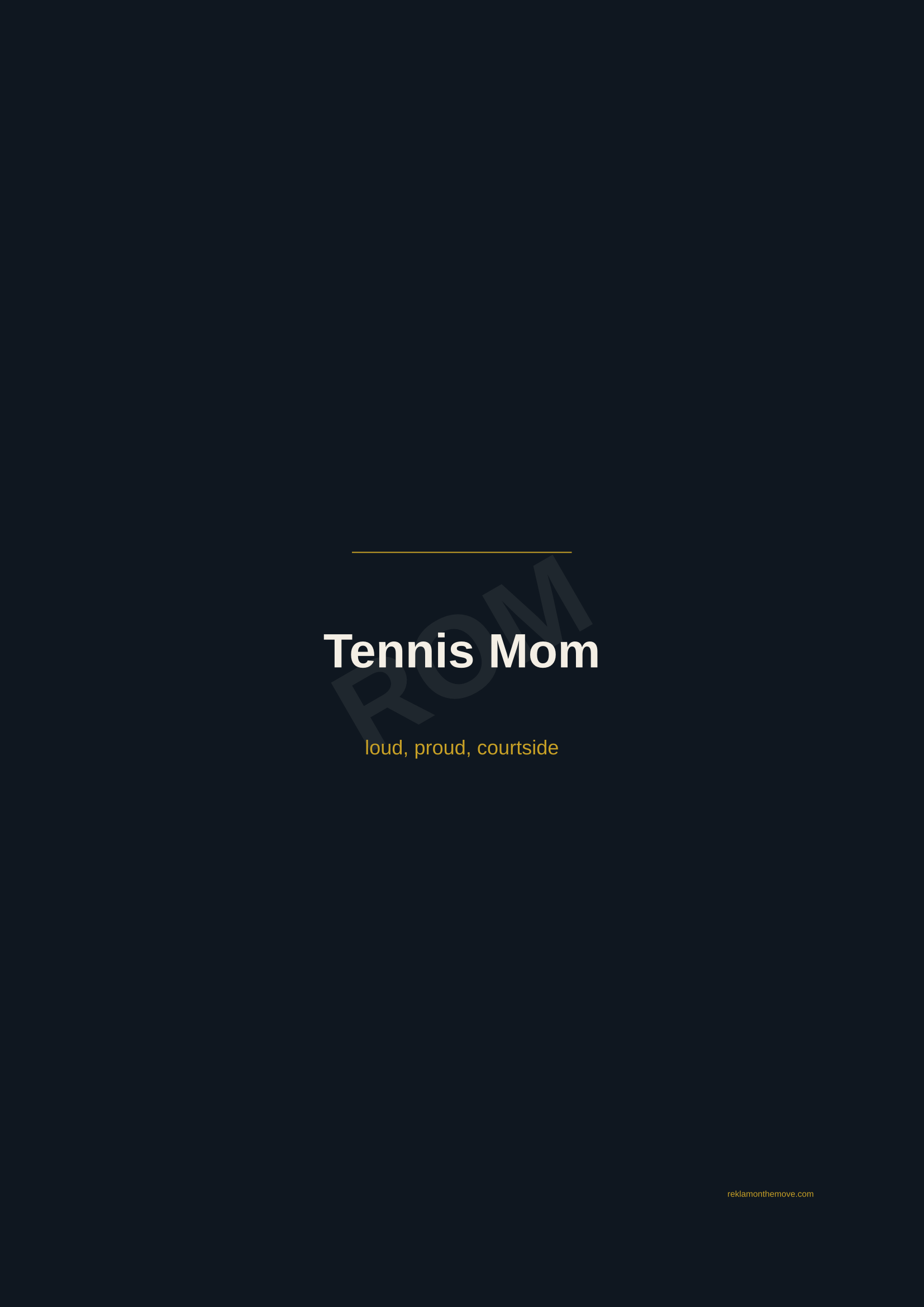Tennis Mom · Gece — ROM dijital ürün önizlemesi (filigranlı)