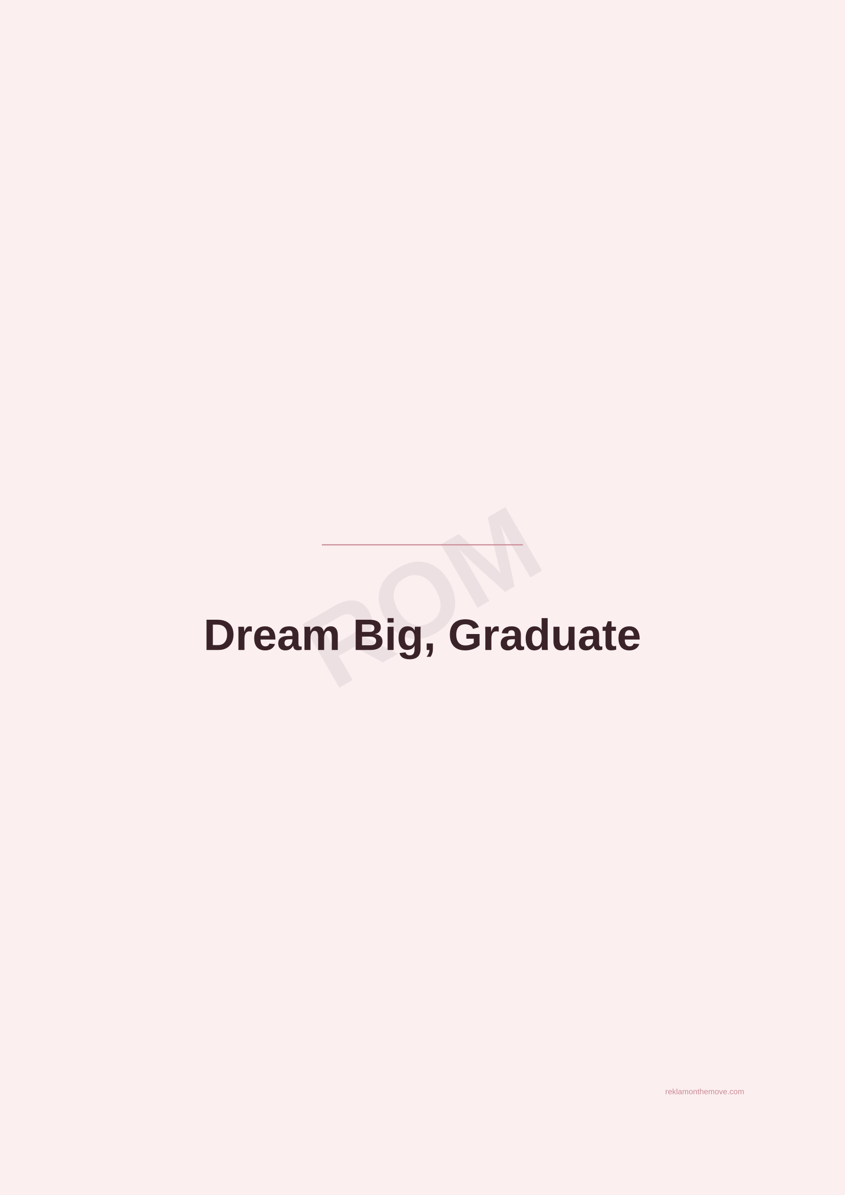 Dream Big, Graduate · Gül — ROM dijital ürün önizlemesi (filigranlı)