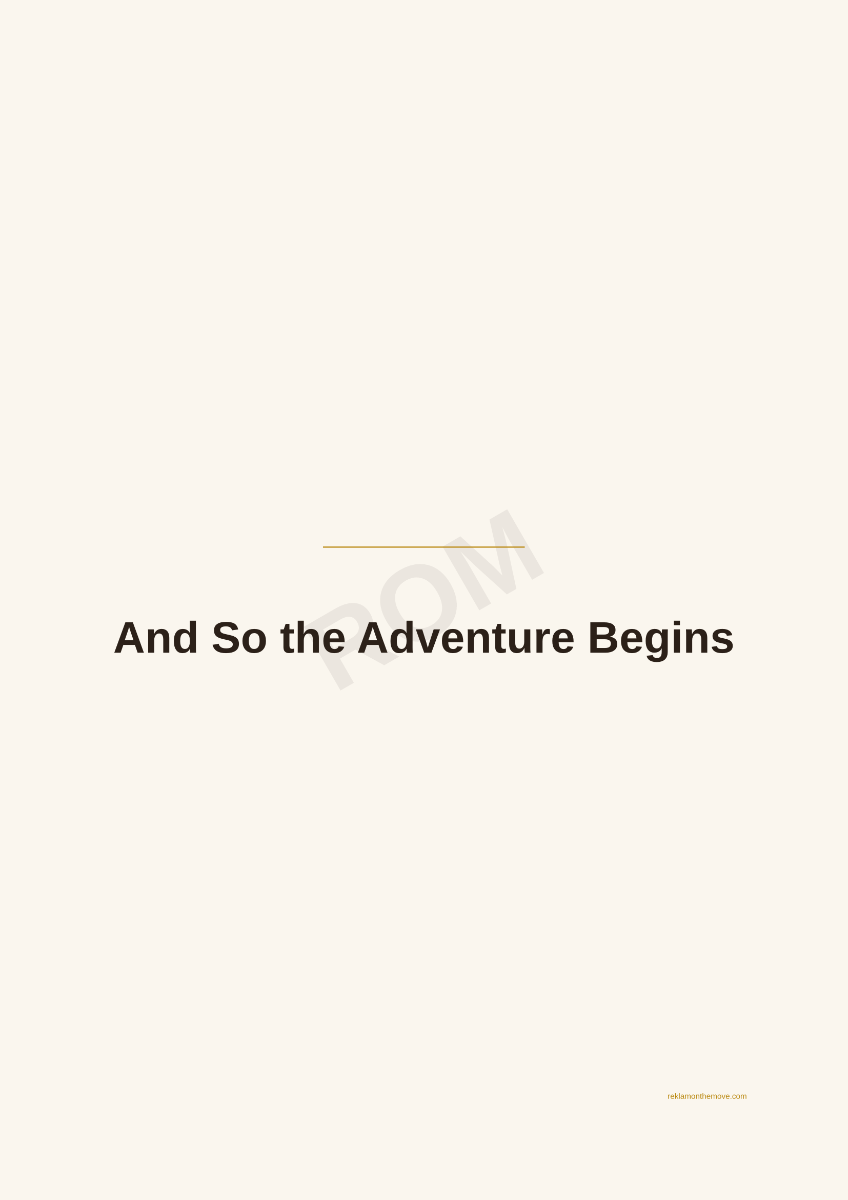 And So the Adventure Begins · Espresso — ROM dijital ürün önizlemesi (filigranlı)