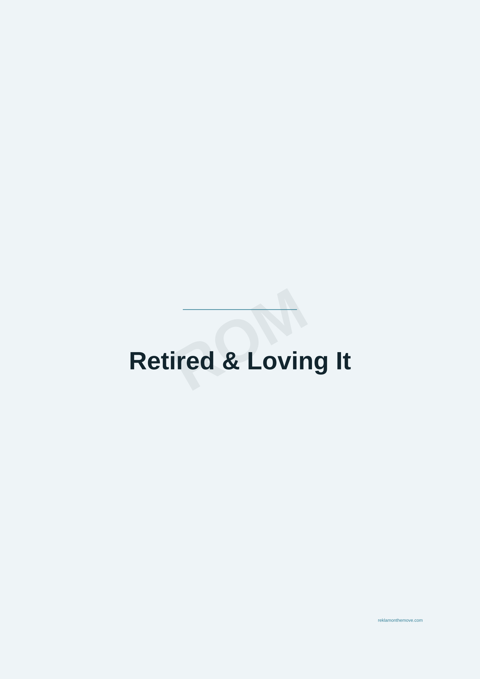 Retired & Loving It · Okyanus — ROM dijital ürün önizlemesi (filigranlı)