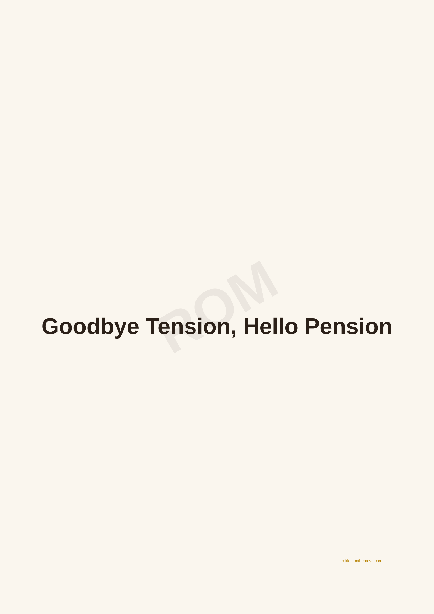 Goodbye Tension, Hello Pension · Espresso — ROM dijital ürün önizlemesi (filigranlı)