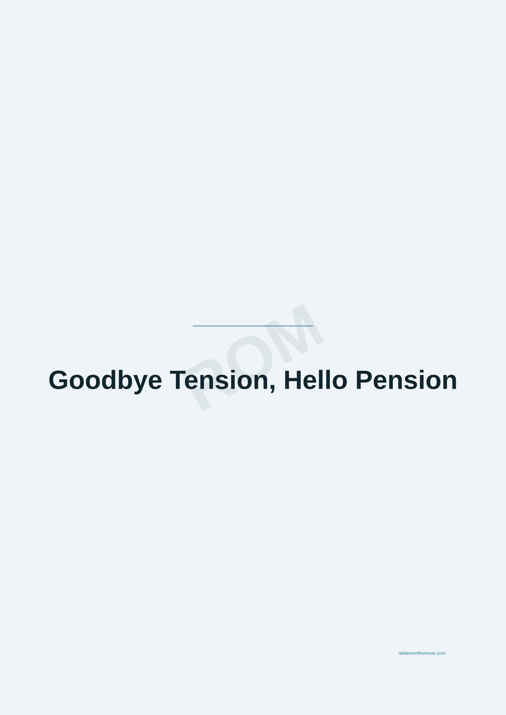 Goodbye Tension, Hello Pension · Okyanus — ROM dijital ürün önizlemesi (filigranlı)