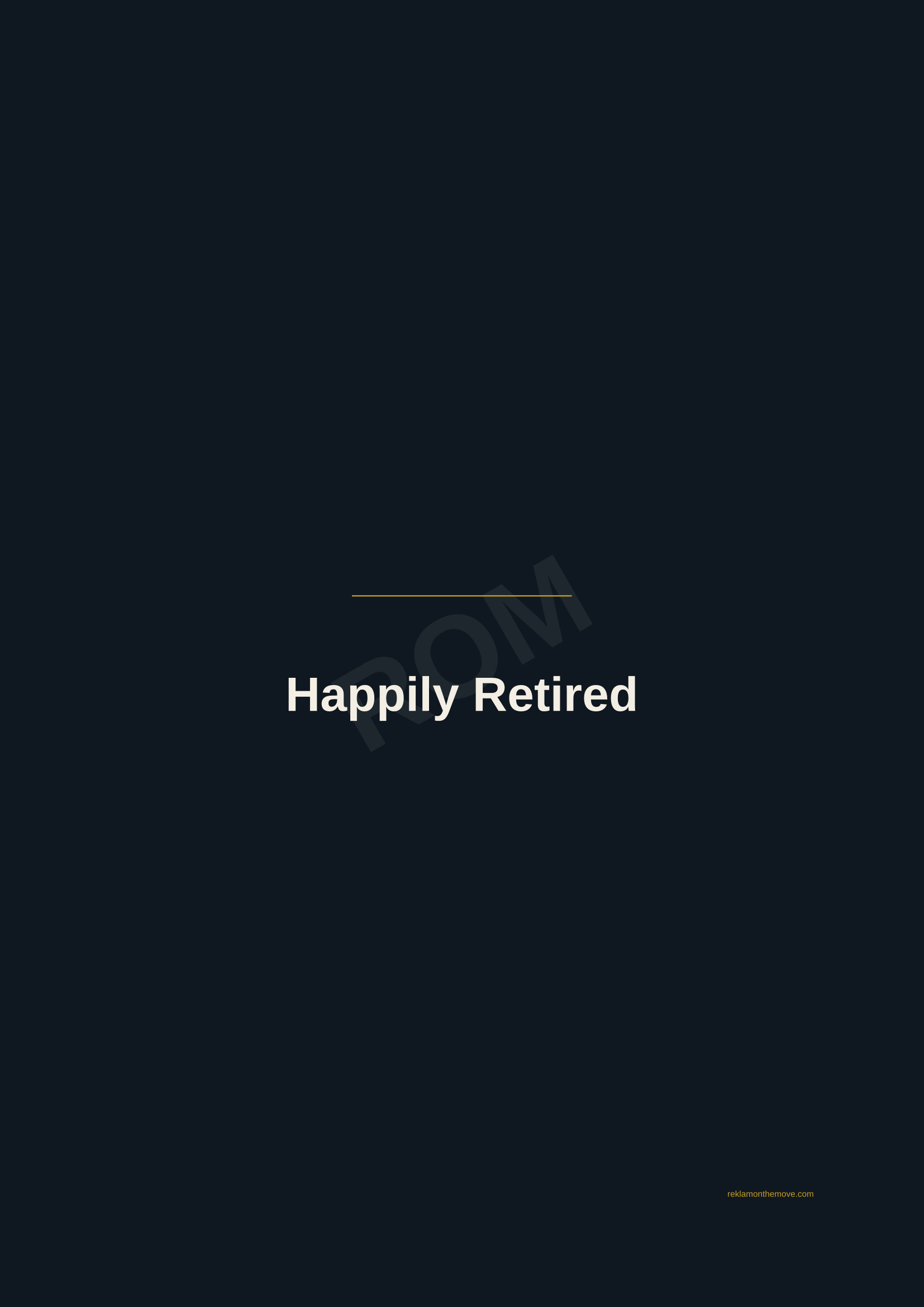 Happily Retired · Gece — ROM dijital ürün önizlemesi (filigranlı)