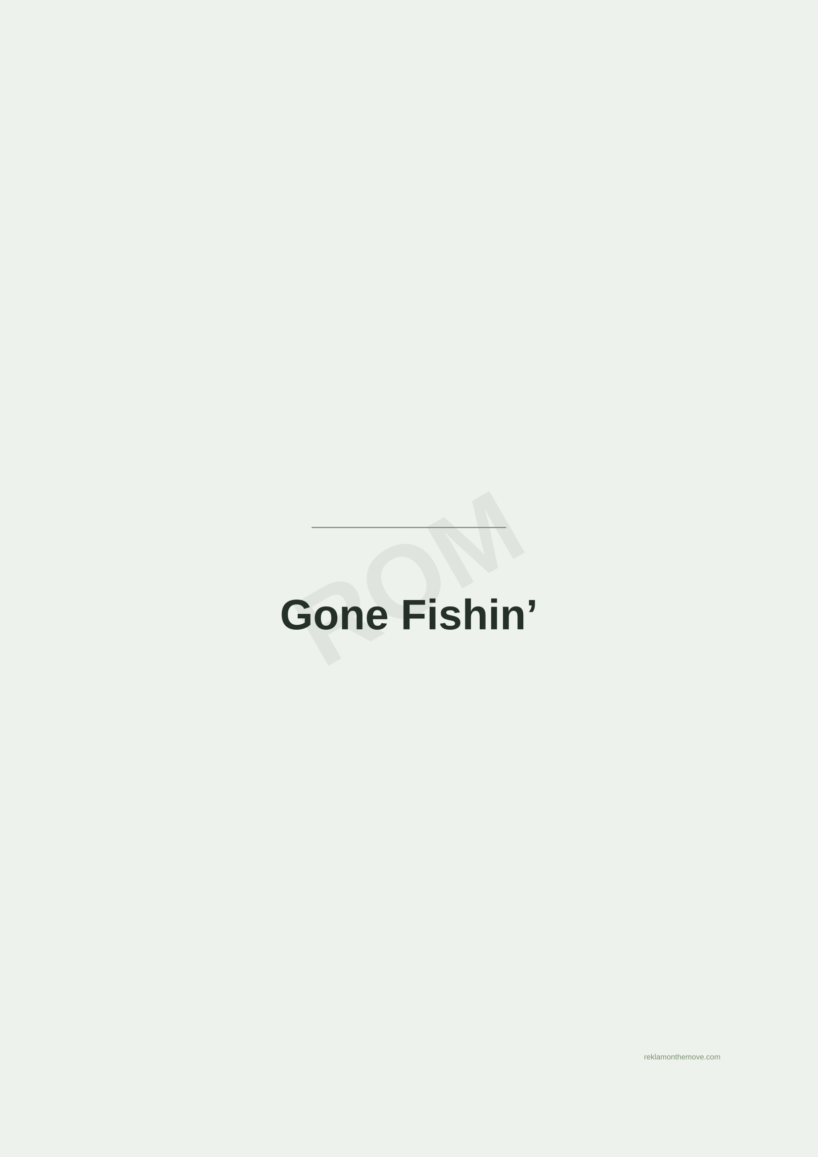 Gone Fishin' · Adaçayı — ROM dijital ürün önizlemesi (filigranlı)