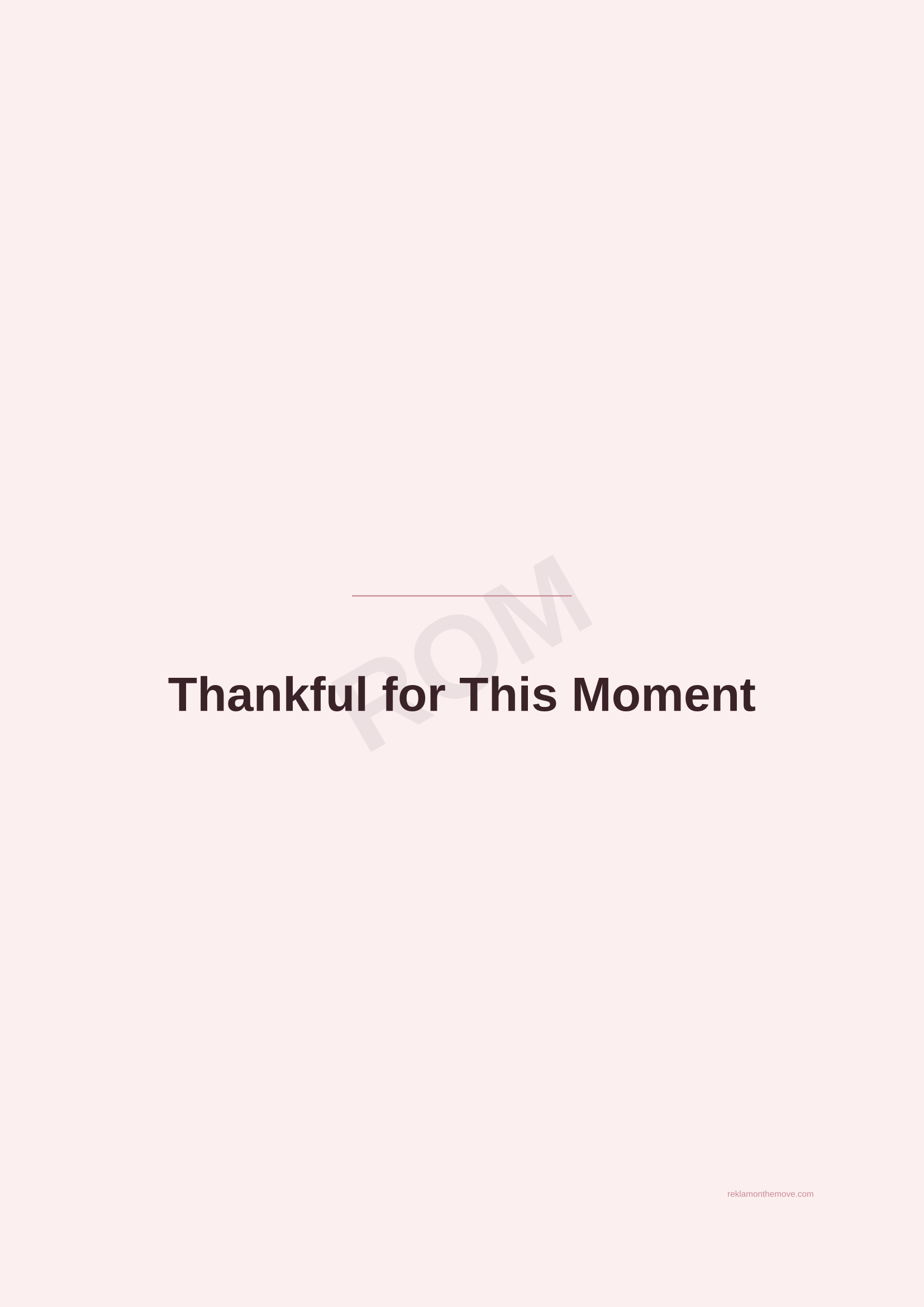 Thankful for This Moment · Gül — ROM dijital ürün önizlemesi (filigranlı)
