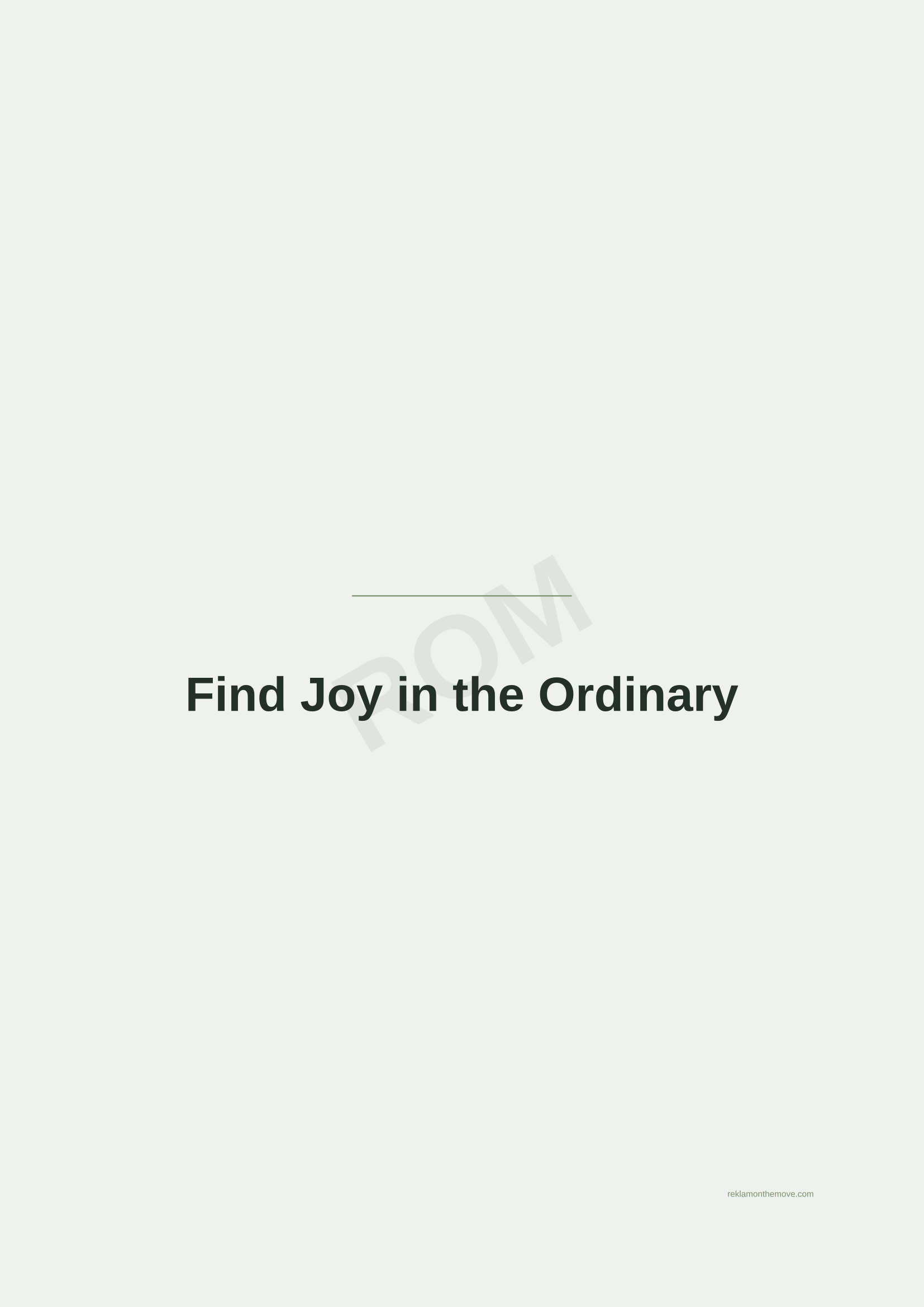 Find Joy in the Ordinary · Adaçayı — ROM dijital ürün önizlemesi (filigranlı)