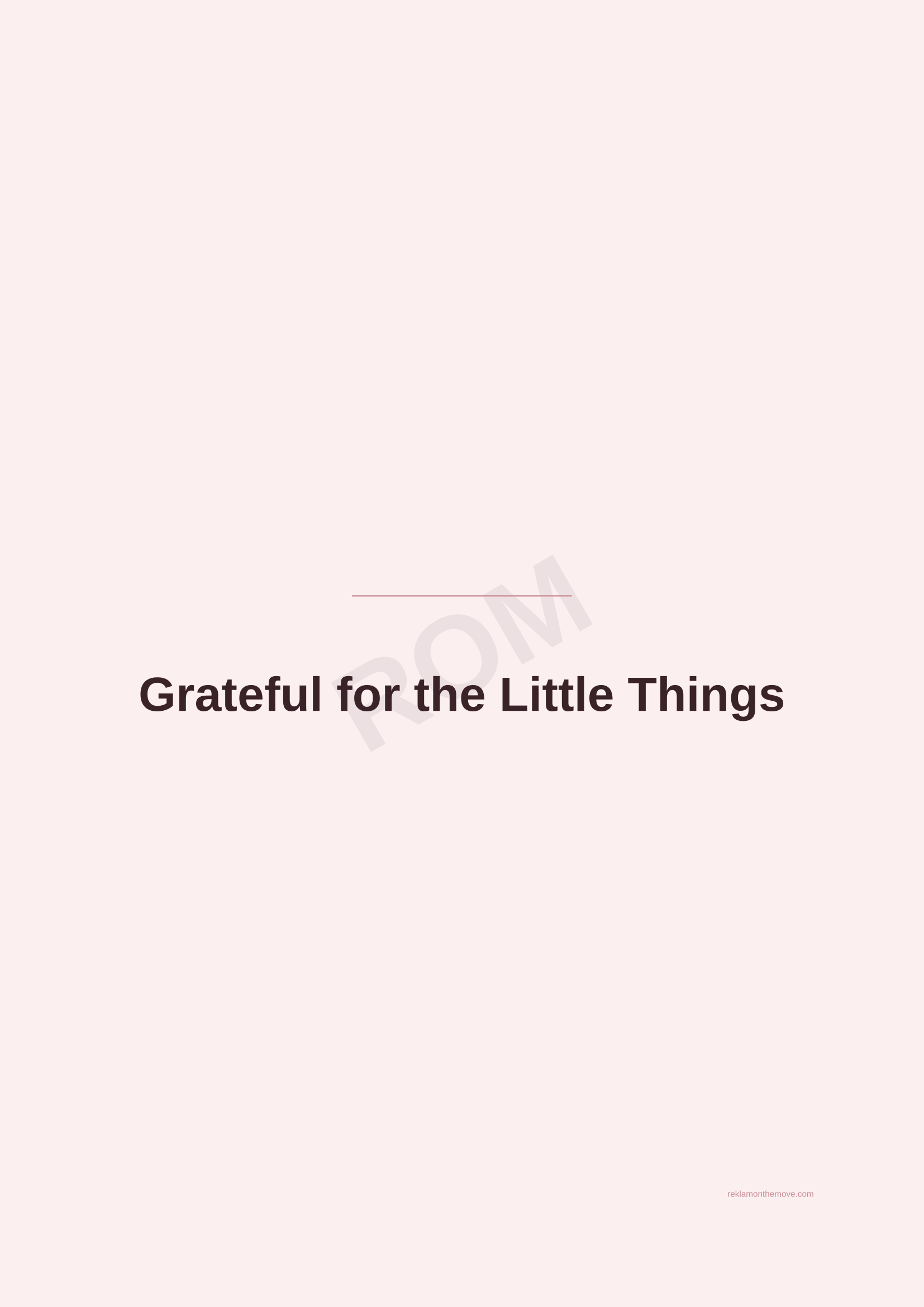 Grateful for the Little Things · Gül — ROM dijital ürün önizlemesi (filigranlı)