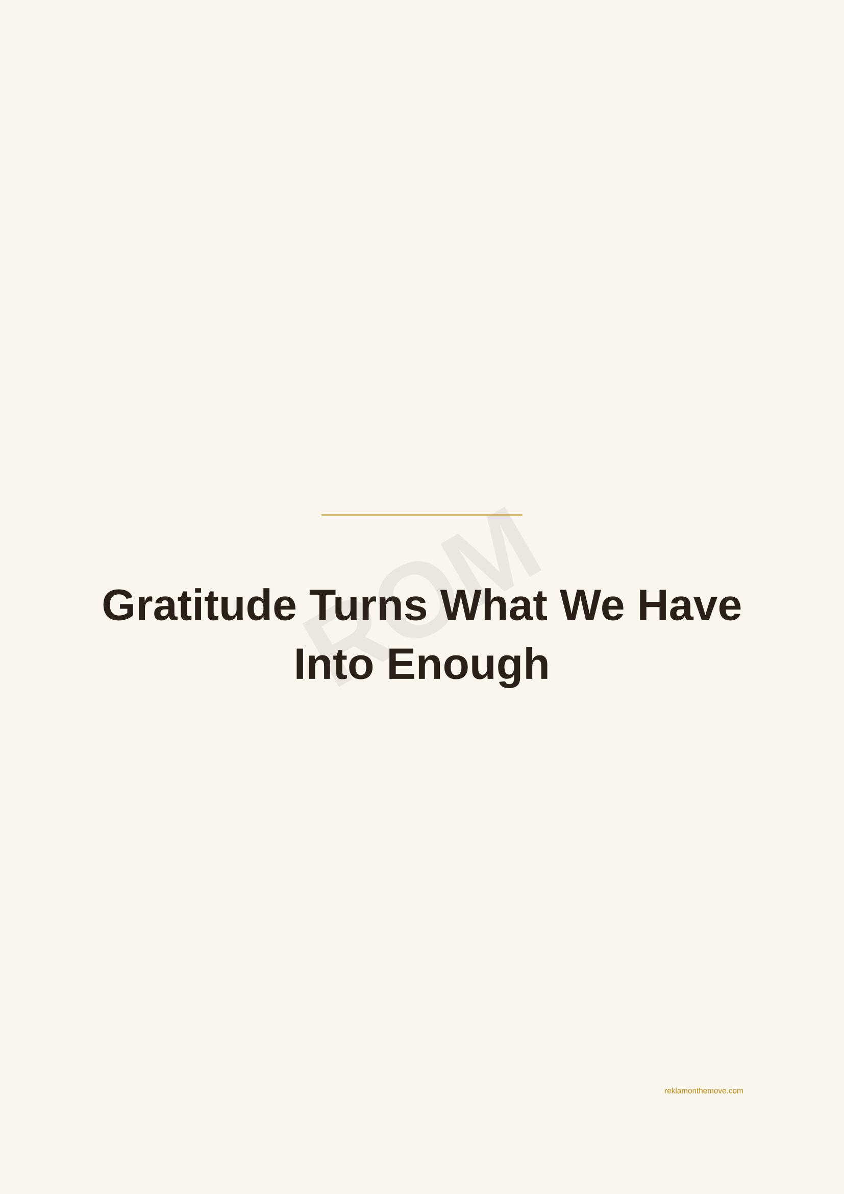 Gratitude Turns What We Have Into Enough · Espresso — ROM dijital ürün önizlemesi (filigranlı)