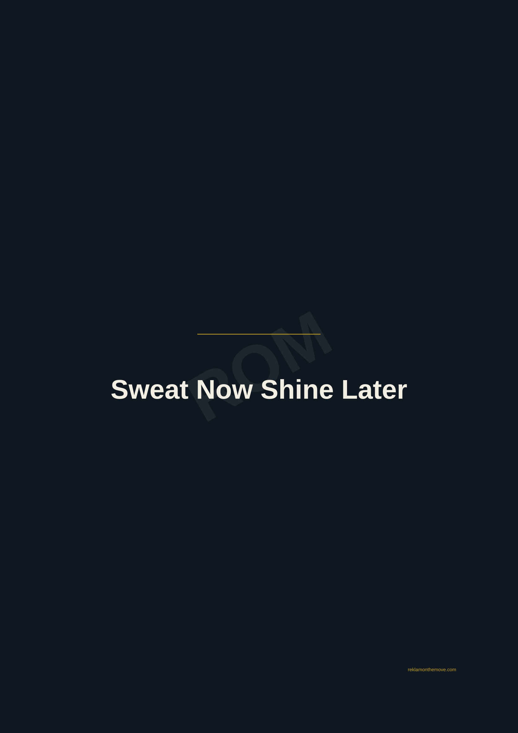 Sweat Now Shine Later · Gece — ROM dijital ürün önizlemesi (filigranlı)