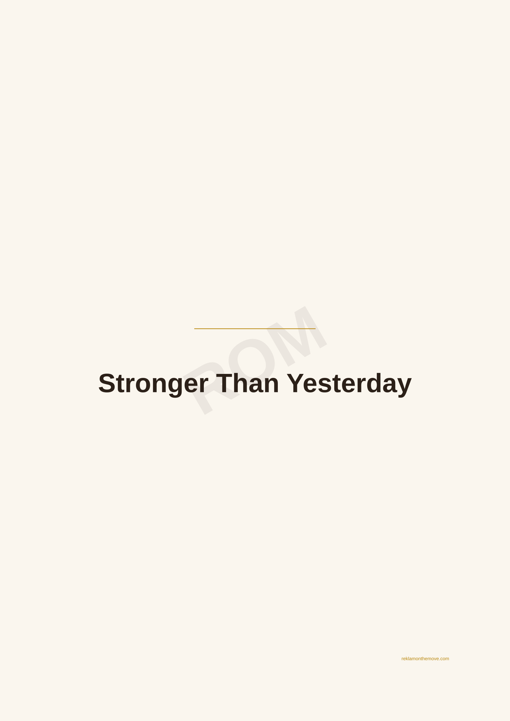 Stronger Than Yesterday · Espresso — ROM dijital ürün önizlemesi (filigranlı)