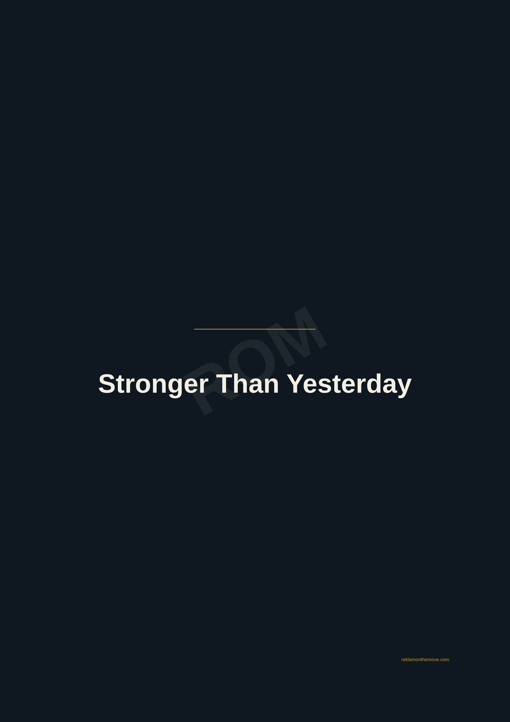 Stronger Than Yesterday · Gece — ROM dijital ürün önizlemesi (filigranlı)
