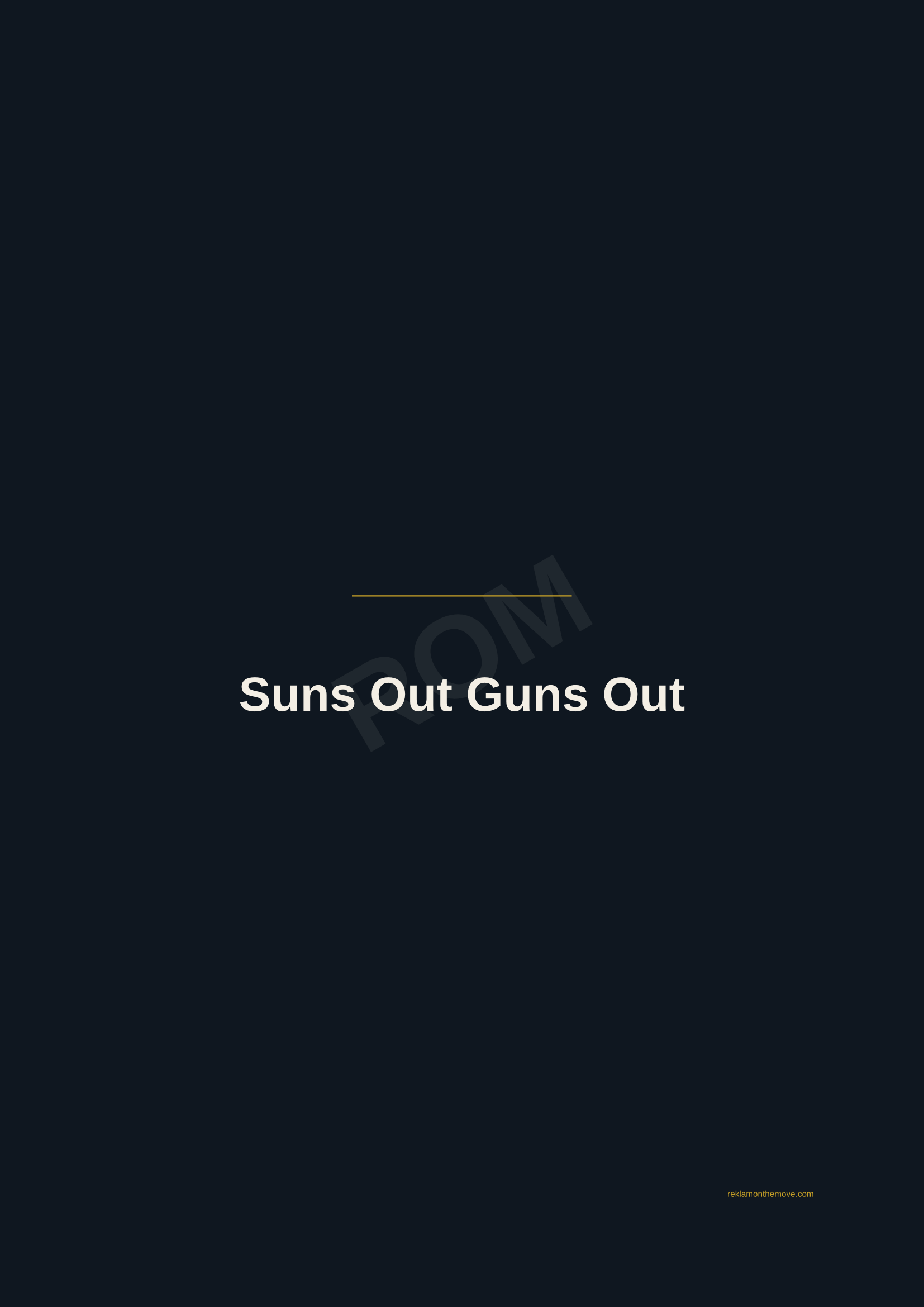 Suns Out Guns Out · Gece — ROM dijital ürün önizlemesi (filigranlı)