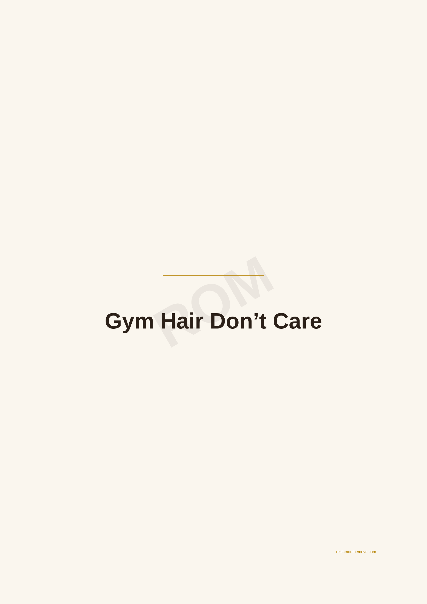 Gym Hair Don't Care · Espresso — ROM dijital ürün önizlemesi (filigranlı)