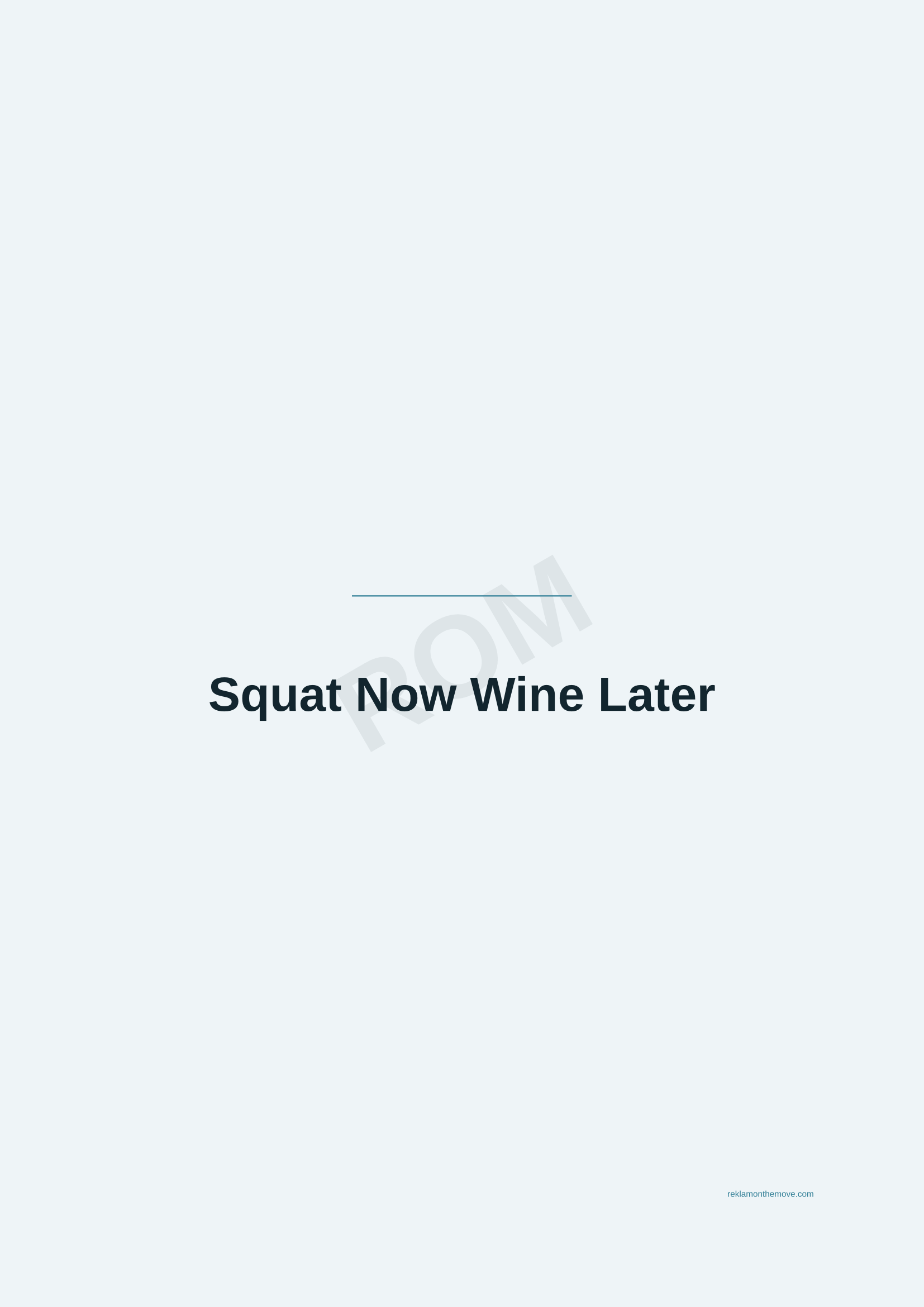 Squat Now Wine Later · Okyanus — ROM dijital ürün önizlemesi (filigranlı)