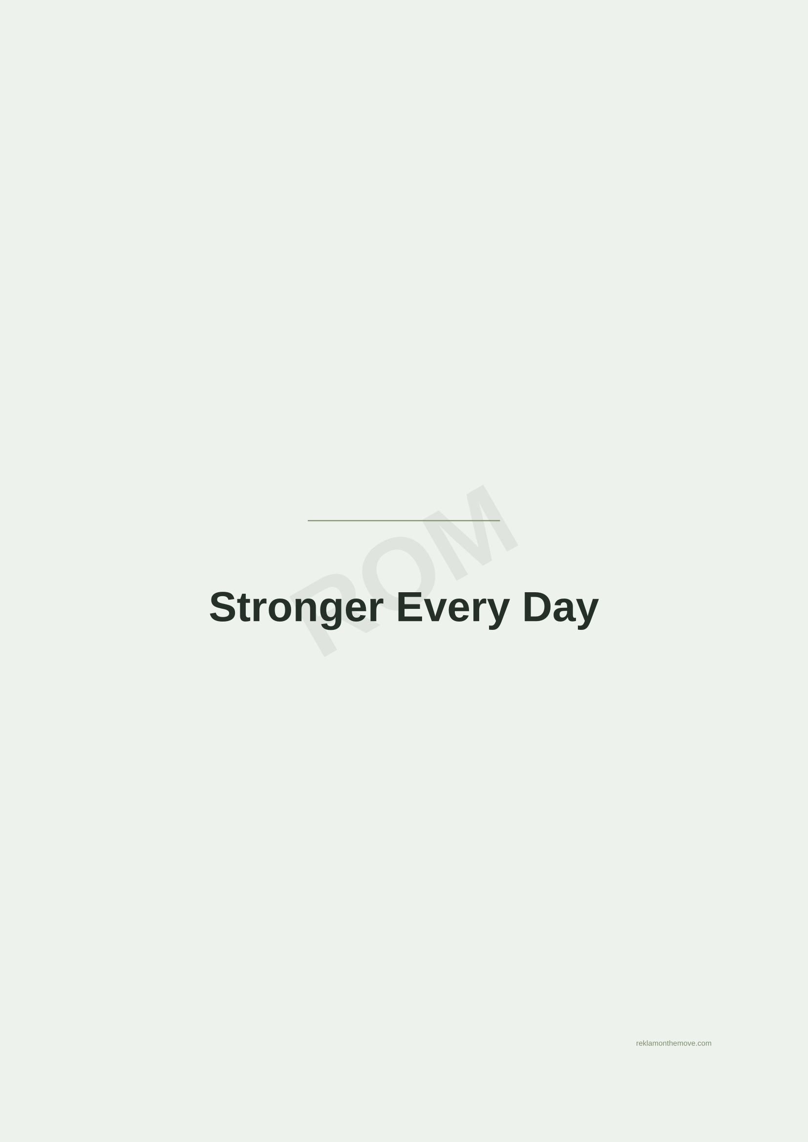 Stronger Every Day · Adaçayı — ROM dijital ürün önizlemesi (filigranlı)