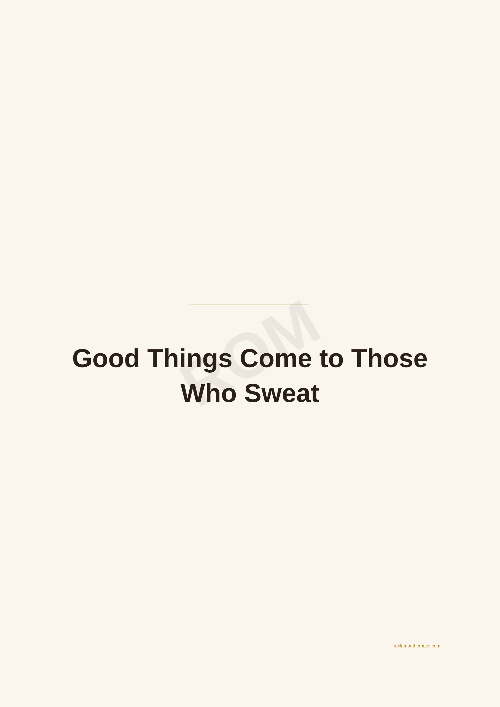 Good Things Come to Those Who Sweat · Espresso — ROM dijital ürün önizlemesi (filigranlı)