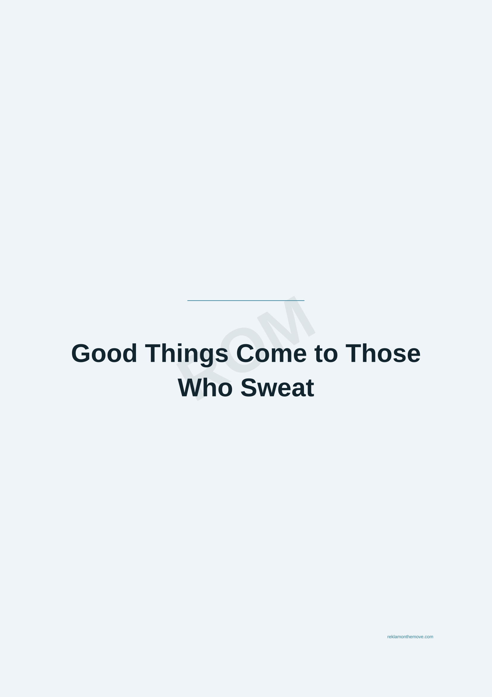 Good Things Come to Those Who Sweat · Okyanus — ROM dijital ürün önizlemesi (filigranlı)