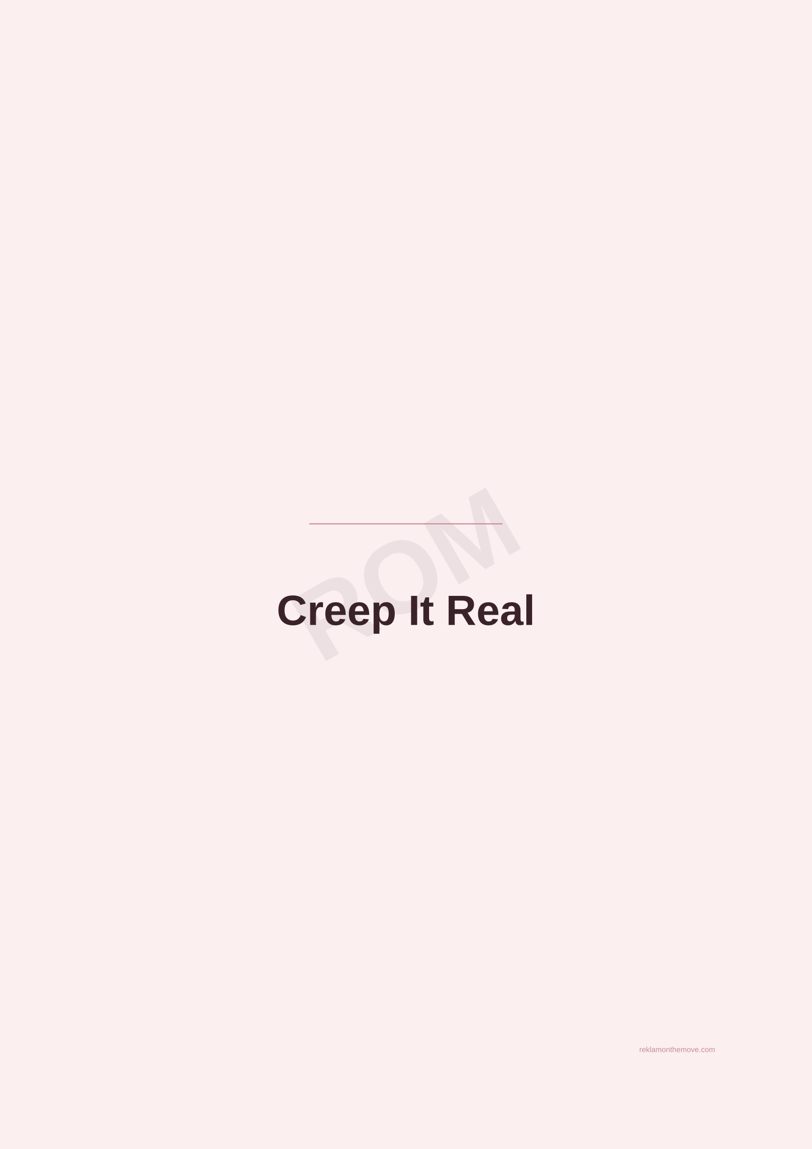 Creep It Real · Gül — ROM dijital ürün önizlemesi (filigranlı)