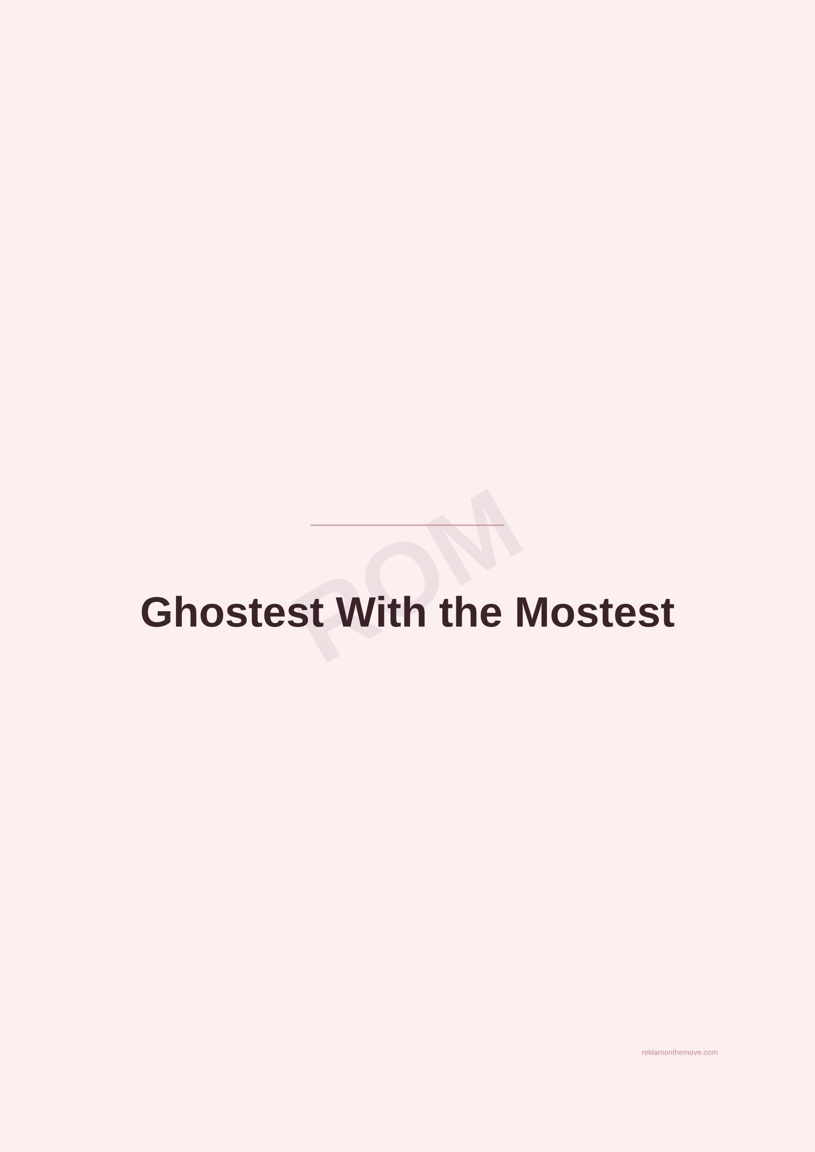 Ghostest With the Mostest · Gül — ROM dijital ürün önizlemesi (filigranlı)