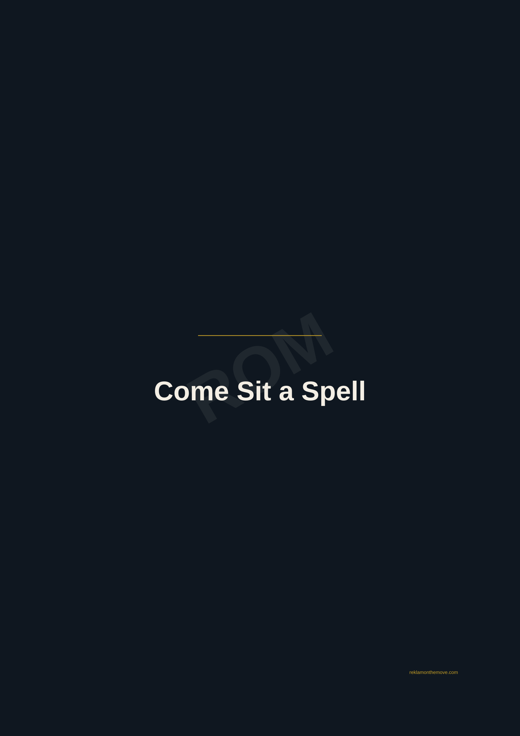 Come Sit a Spell · Gece — ROM dijital ürün önizlemesi (filigranlı)