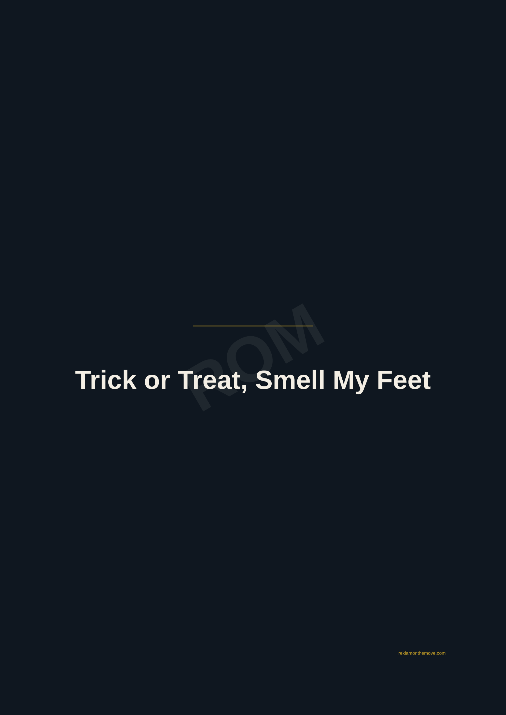 Trick or Treat, Smell My Feet · Gece — ROM dijital ürün önizlemesi (filigranlı)