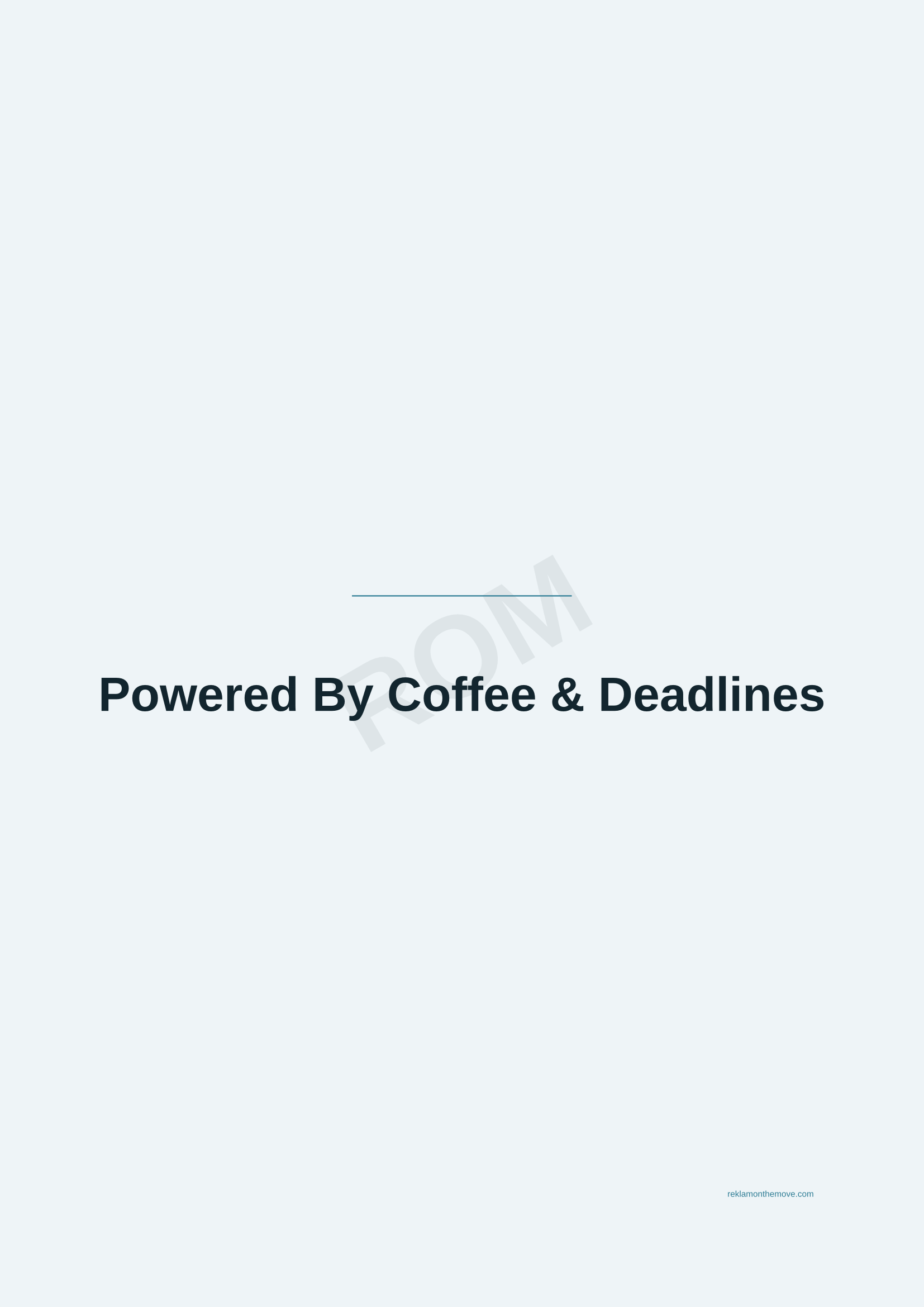 Powered By Coffee & Deadlines · Okyanus — ROM dijital ürün önizlemesi (filigranlı)