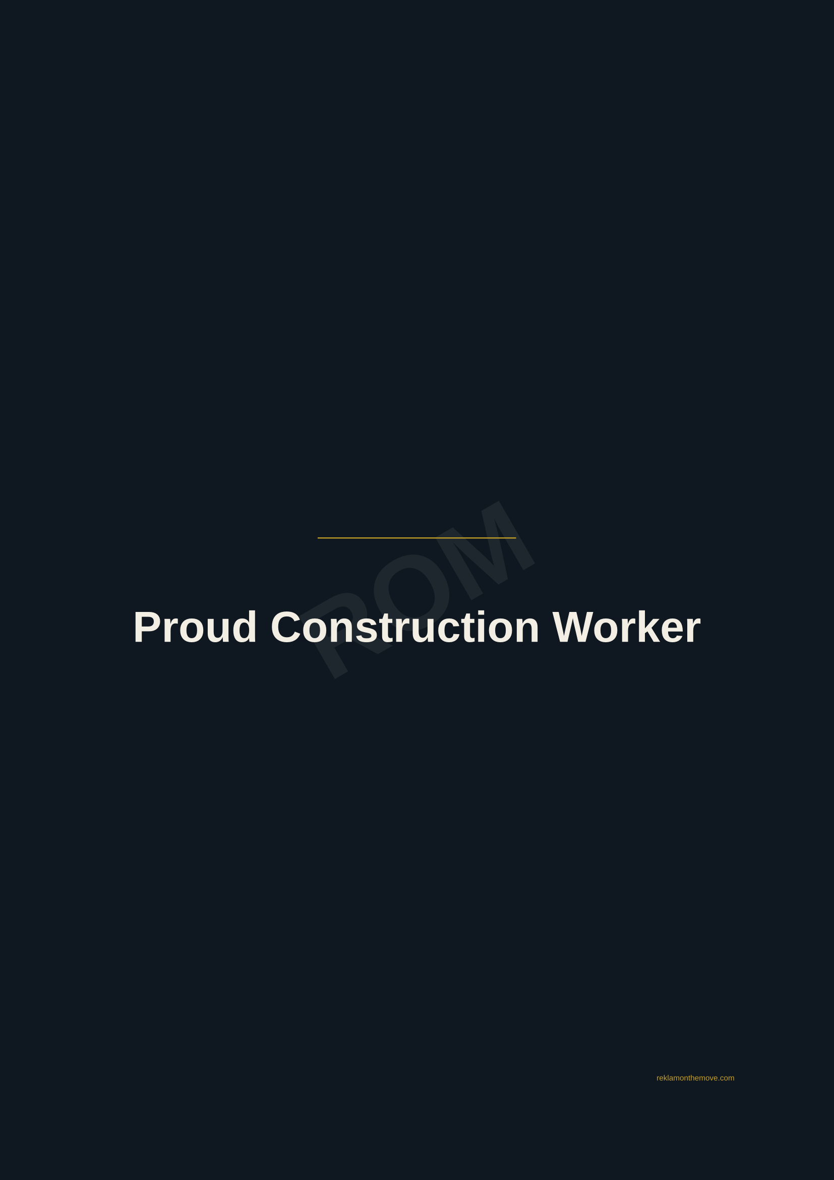 Proud Construction Worker · Gece — ROM dijital ürün önizlemesi (filigranlı)
