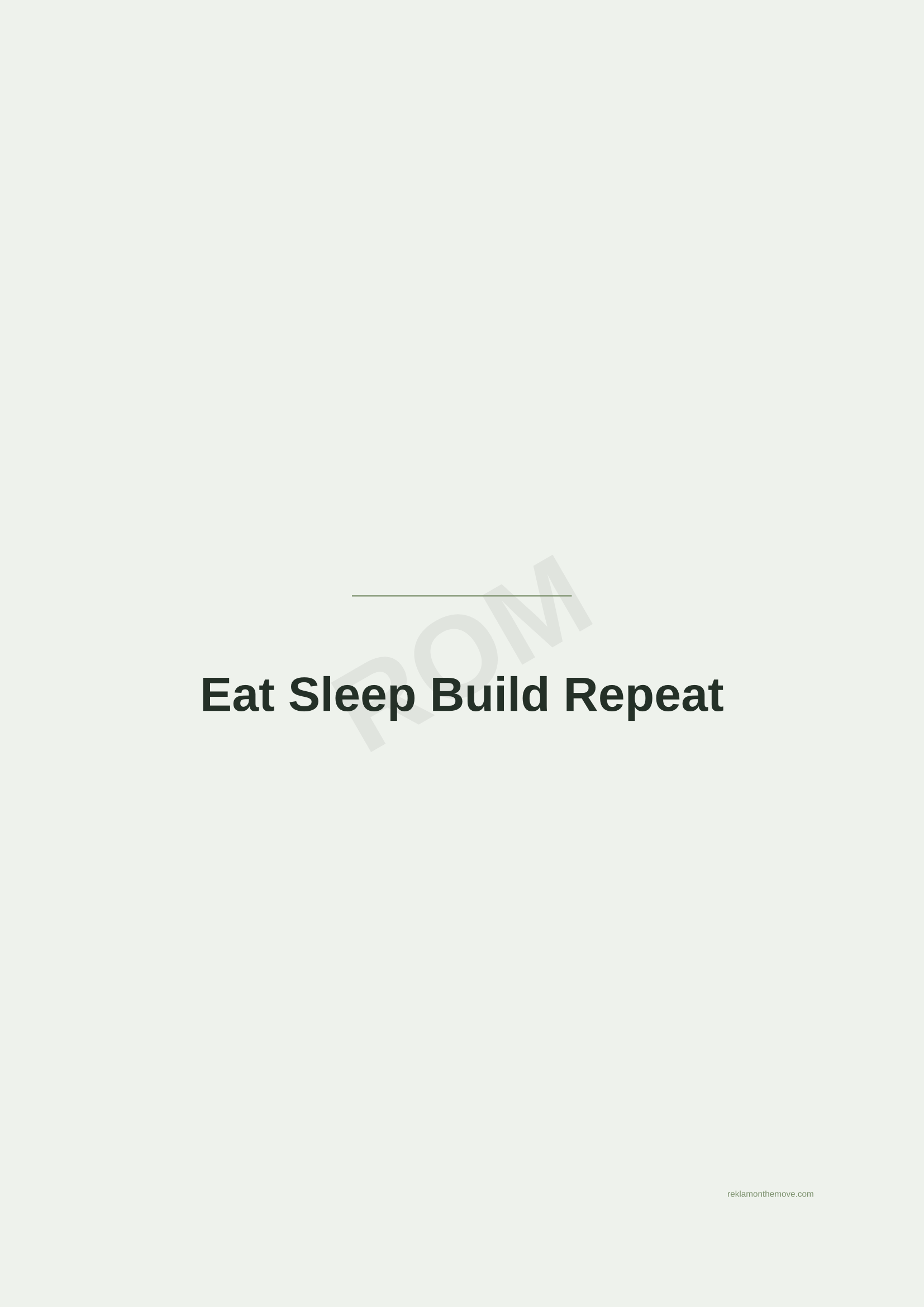 Eat Sleep Build Repeat · Adaçayı — ROM dijital ürün önizlemesi (filigranlı)