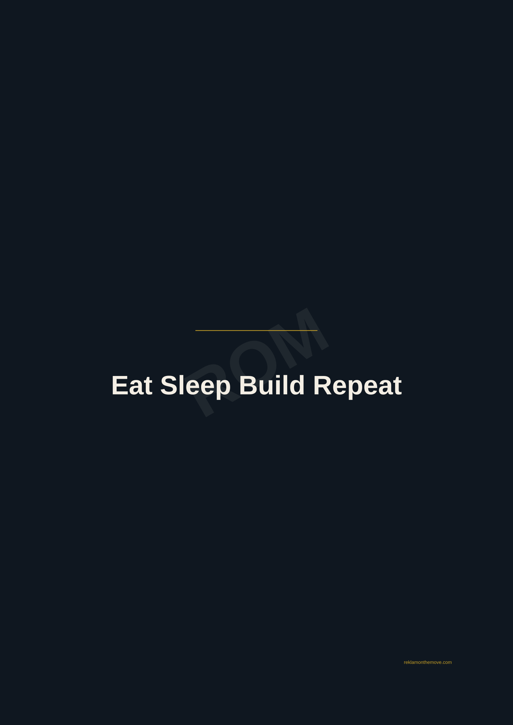 Eat Sleep Build Repeat · Gece — ROM dijital ürün önizlemesi (filigranlı)