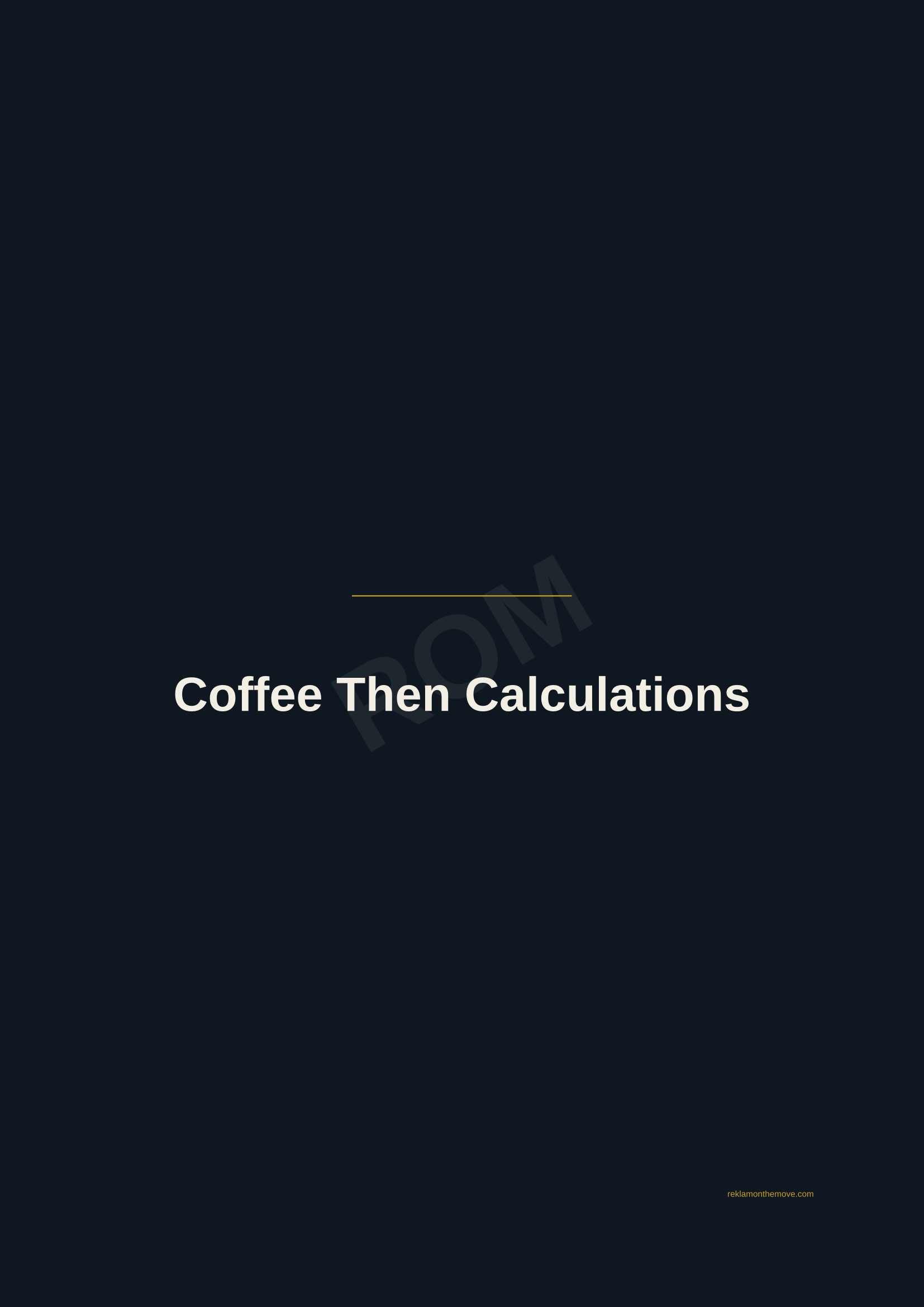 Coffee Then Calculations · Gece — ROM dijital ürün önizlemesi (filigranlı)