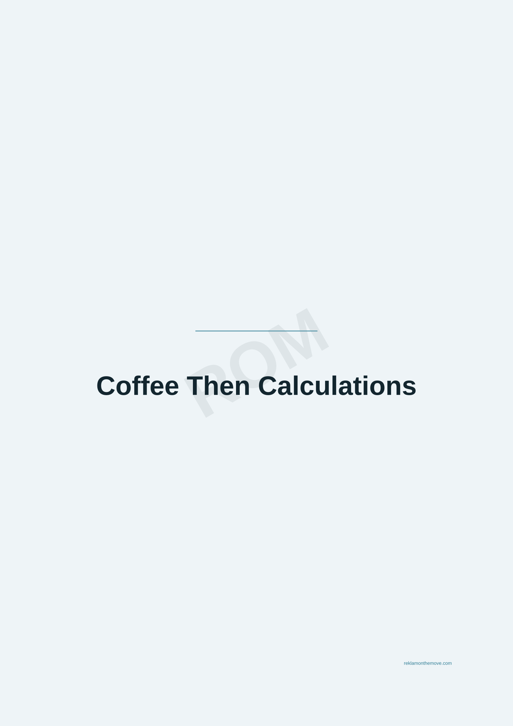 Coffee Then Calculations · Okyanus — ROM dijital ürün önizlemesi (filigranlı)